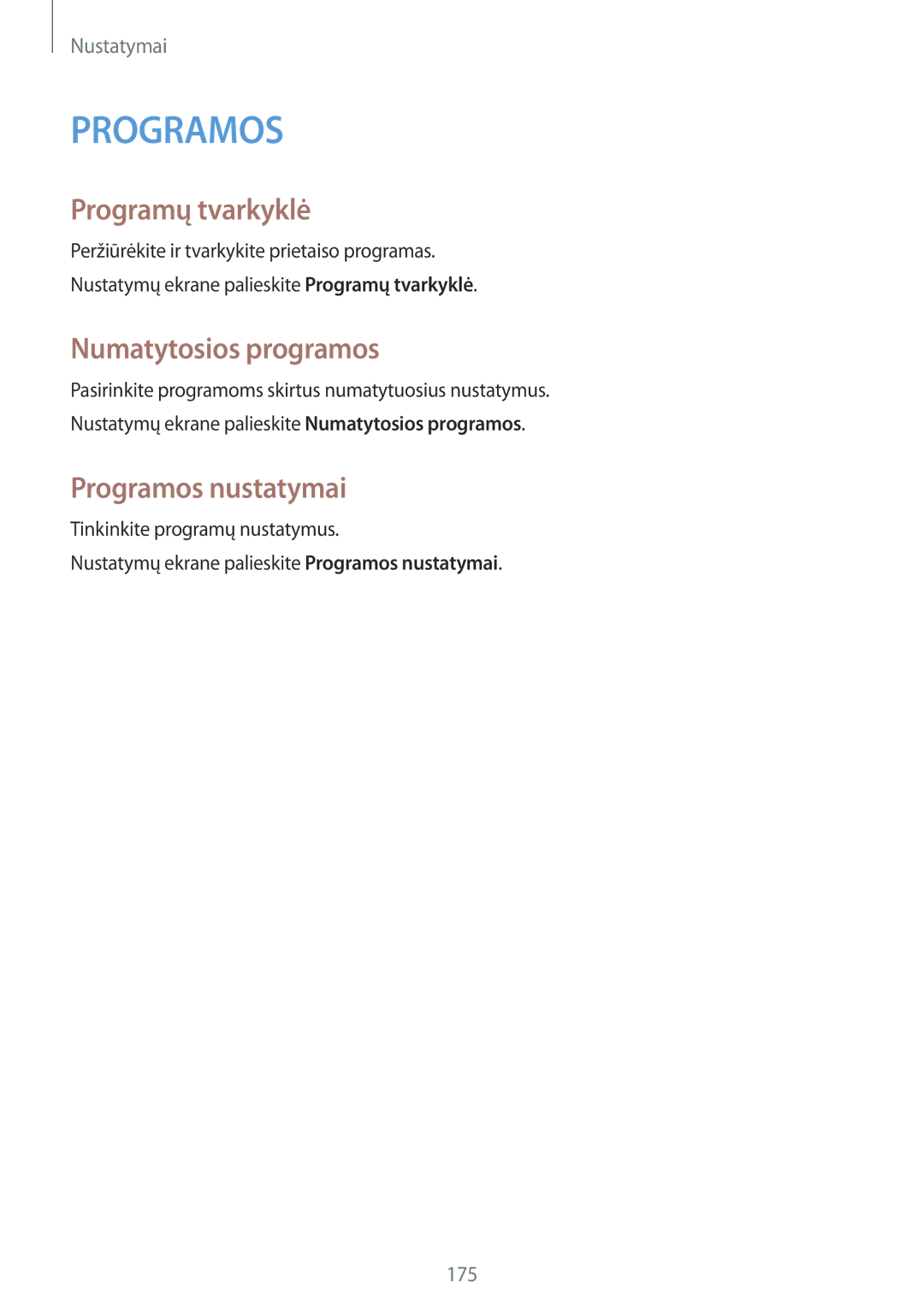 Samsung SM-N915FZWYSEB, SM-N915FZKYSEB manual Programų tvarkyklė, Numatytosios programos, Programos nustatymai 