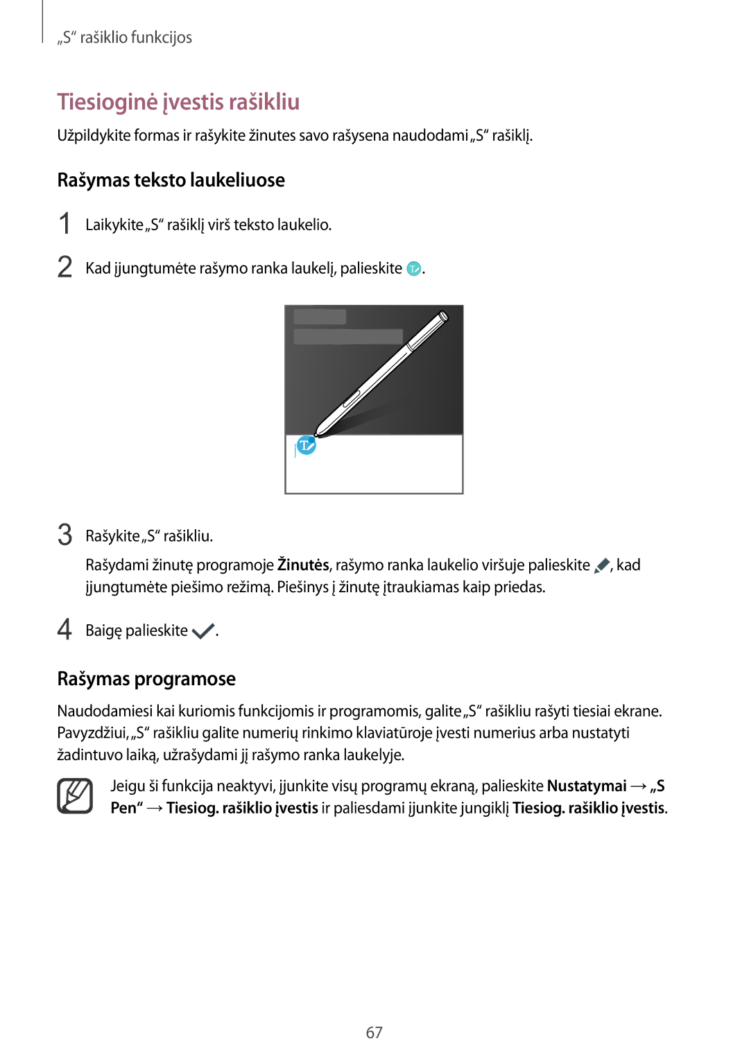 Samsung SM-N915FZWYSEB manual Tiesioginė įvestis rašikliu, Rašymas teksto laukeliuose, Rašymas programose, Baigę palieskite 