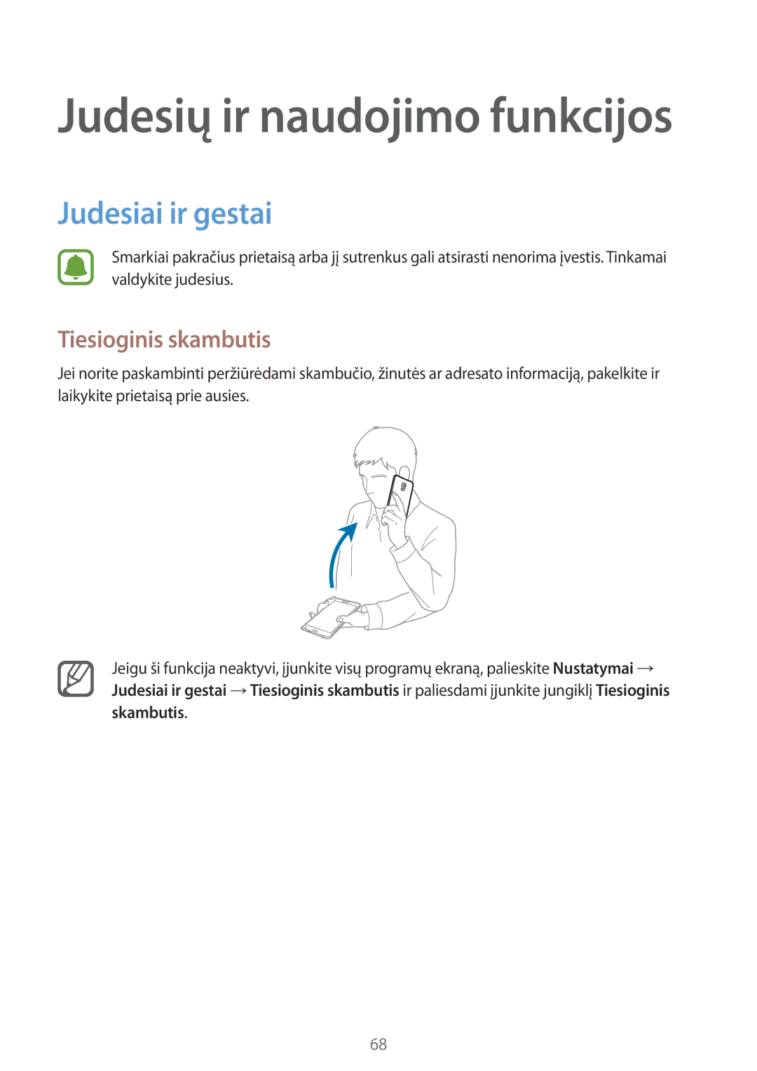 Samsung SM-N915FZKYSEB, SM-N915FZWYSEB manual Judesiai ir gestai, Tiesioginis skambutis 