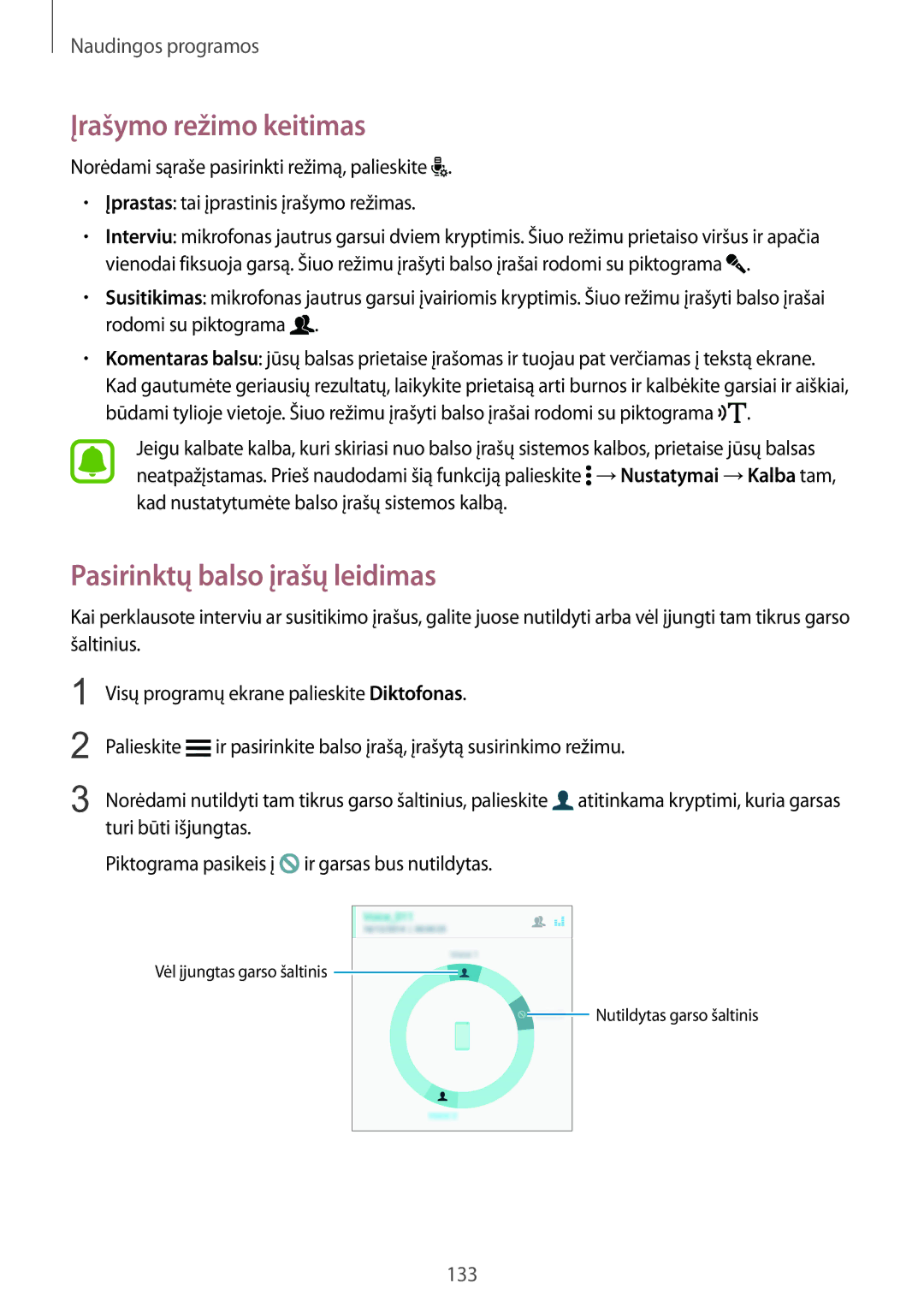 Samsung SM-N915FZWYSEB, SM-N915FZKYSEB manual Įrašymo režimo keitimas, Pasirinktų balso įrašų leidimas 