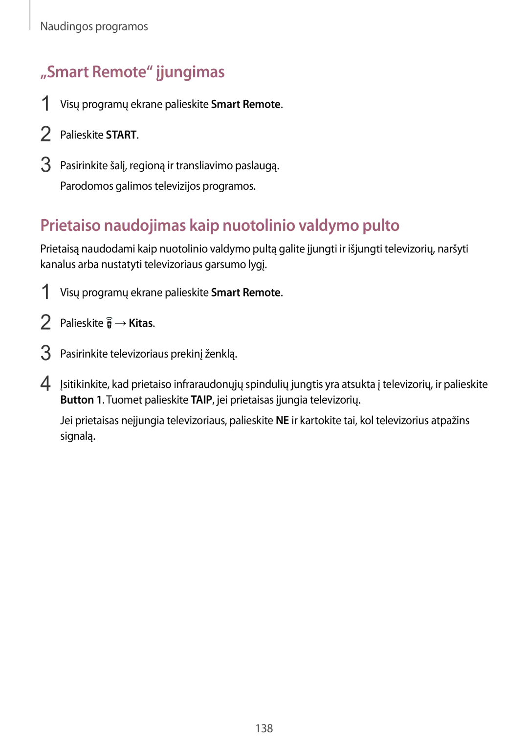 Samsung SM-N915FZKYSEB, SM-N915FZWYSEB manual „Smart Remote įjungimas, Prietaiso naudojimas kaip nuotolinio valdymo pulto 