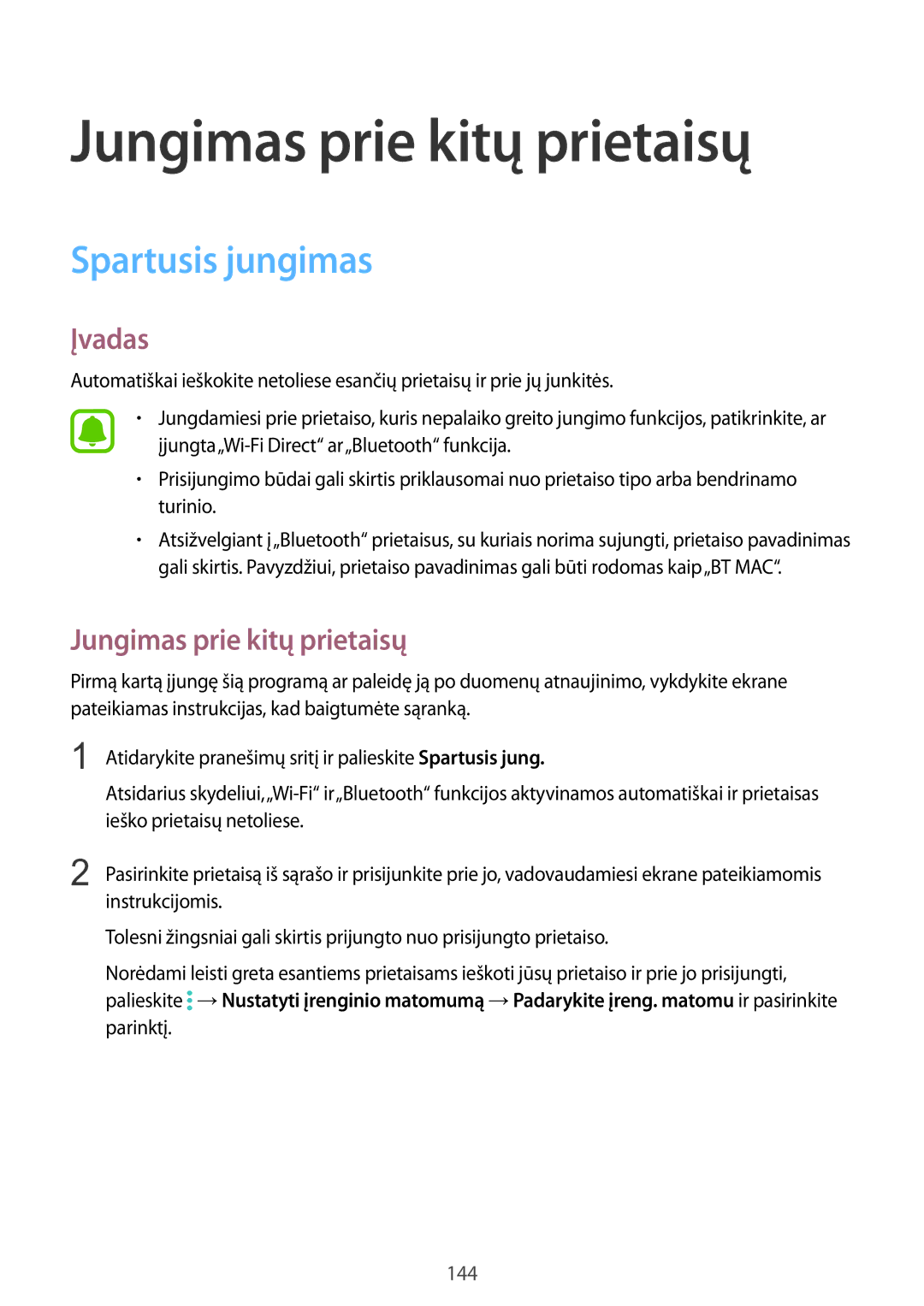 Samsung SM-N915FZKYSEB, SM-N915FZWYSEB manual Jungimas prie kitų prietaisų, Spartusis jungimas 