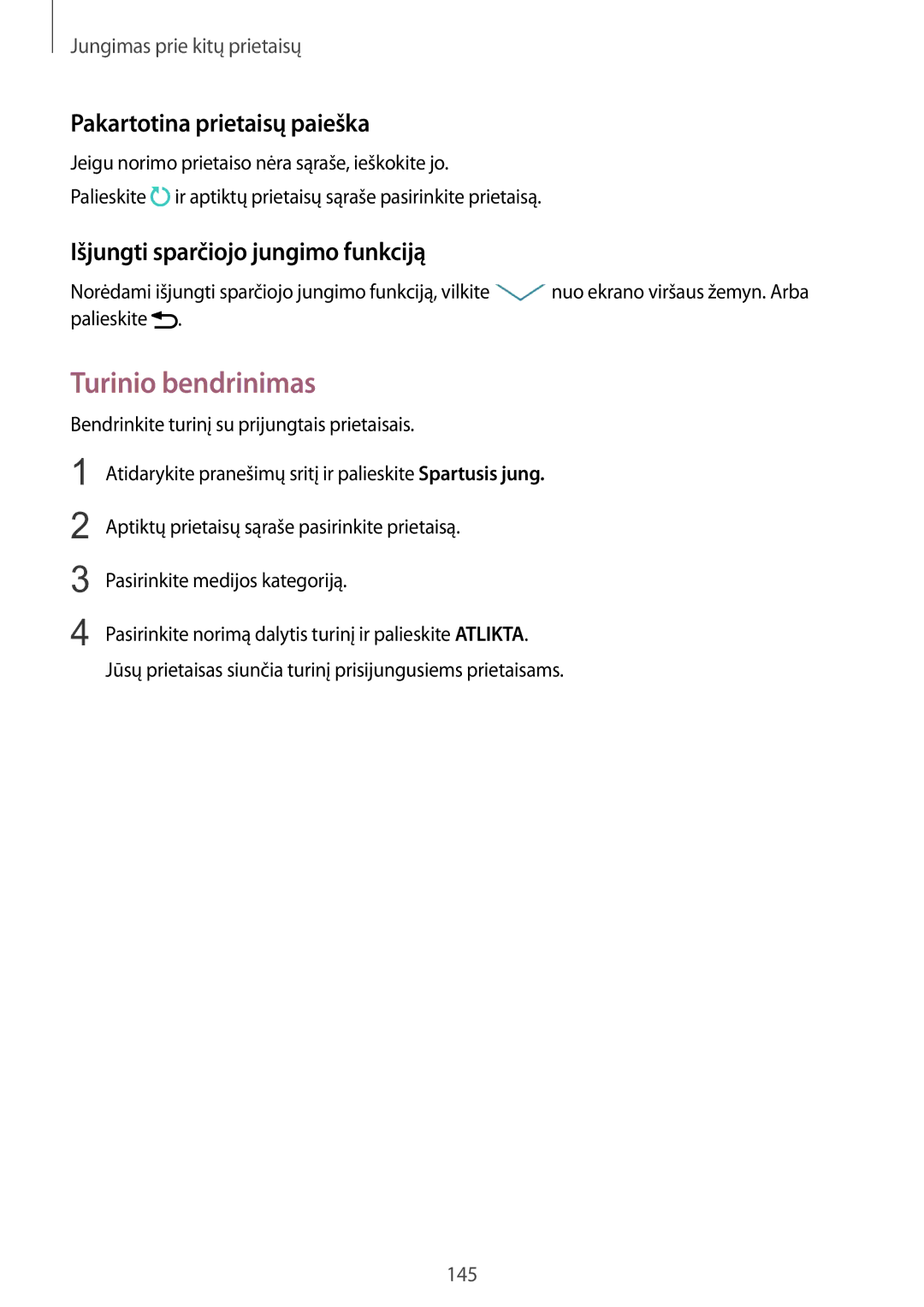 Samsung SM-N915FZWYSEB manual Turinio bendrinimas, Pakartotina prietaisų paieška, Išjungti sparčiojo jungimo funkciją 