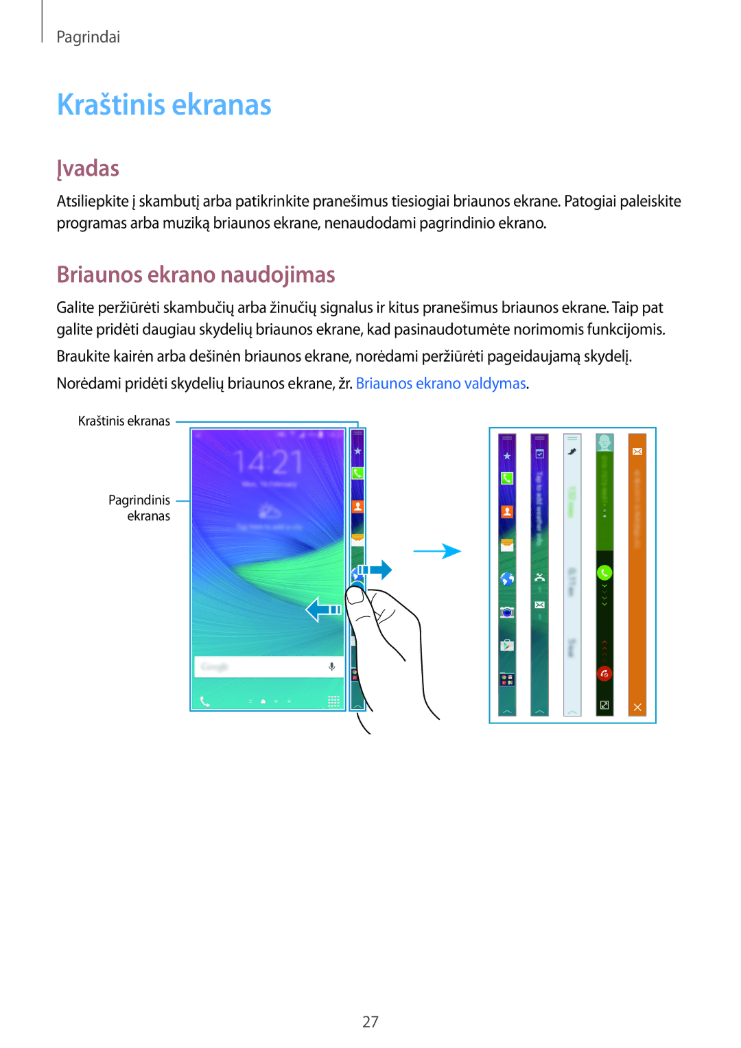 Samsung SM-N915FZWYSEB, SM-N915FZKYSEB manual Kraštinis ekranas, Įvadas, Briaunos ekrano naudojimas 