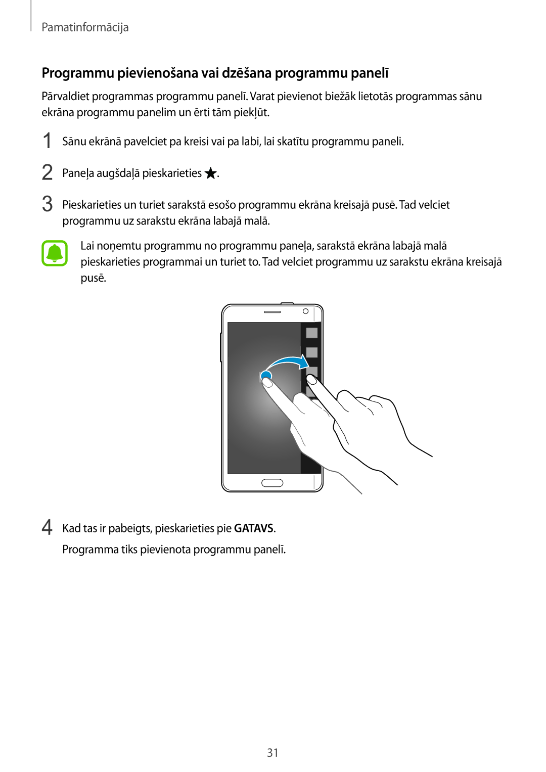 Samsung SM-N915FZWYSEB, SM-N915FZKYSEB manual Programmu pievienošana vai dzēšana programmu panelī 