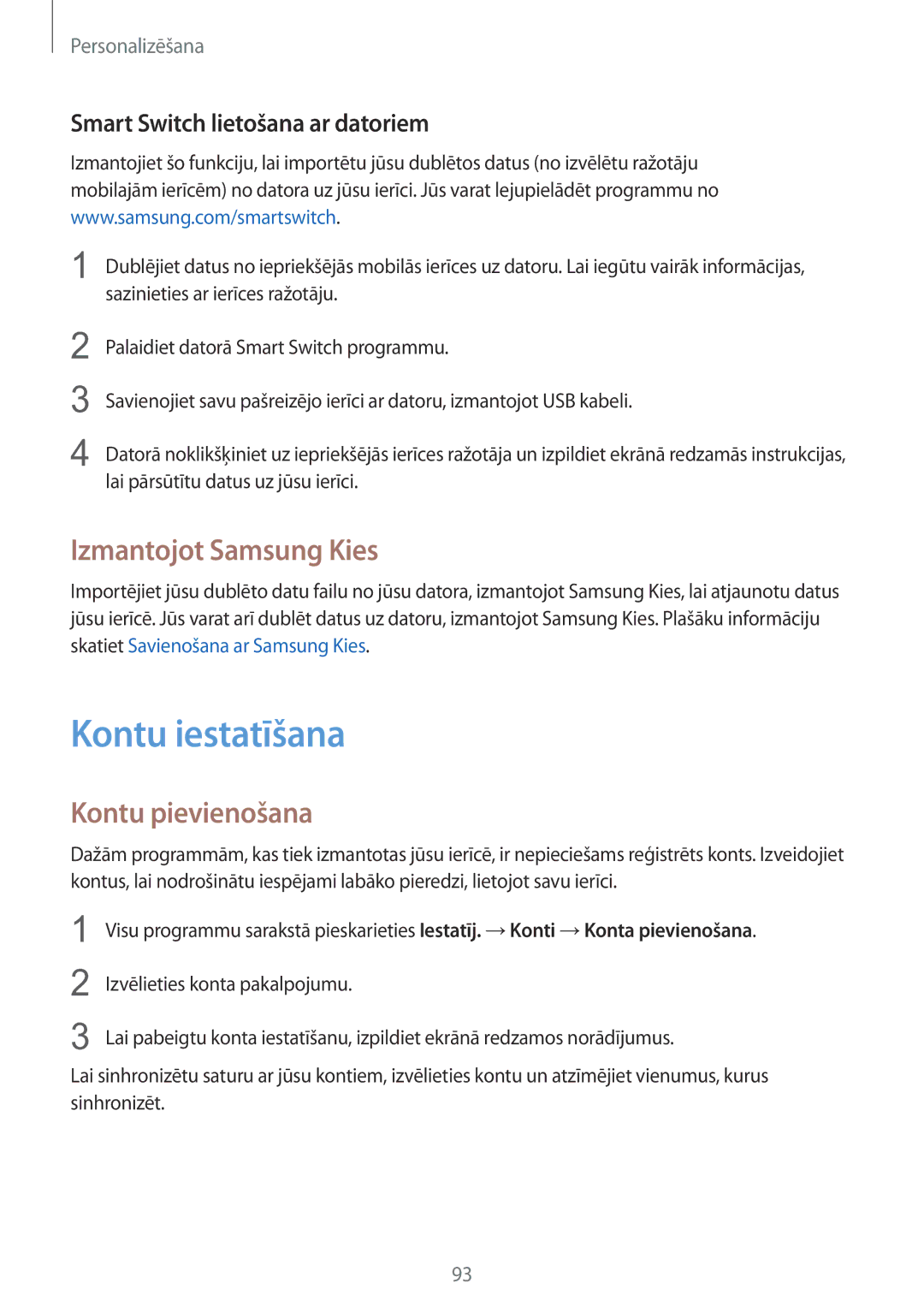 Samsung SM-N915FZWYSEB Kontu iestatīšana, Izmantojot Samsung Kies, Kontu pievienošana, Smart Switch lietošana ar datoriem 