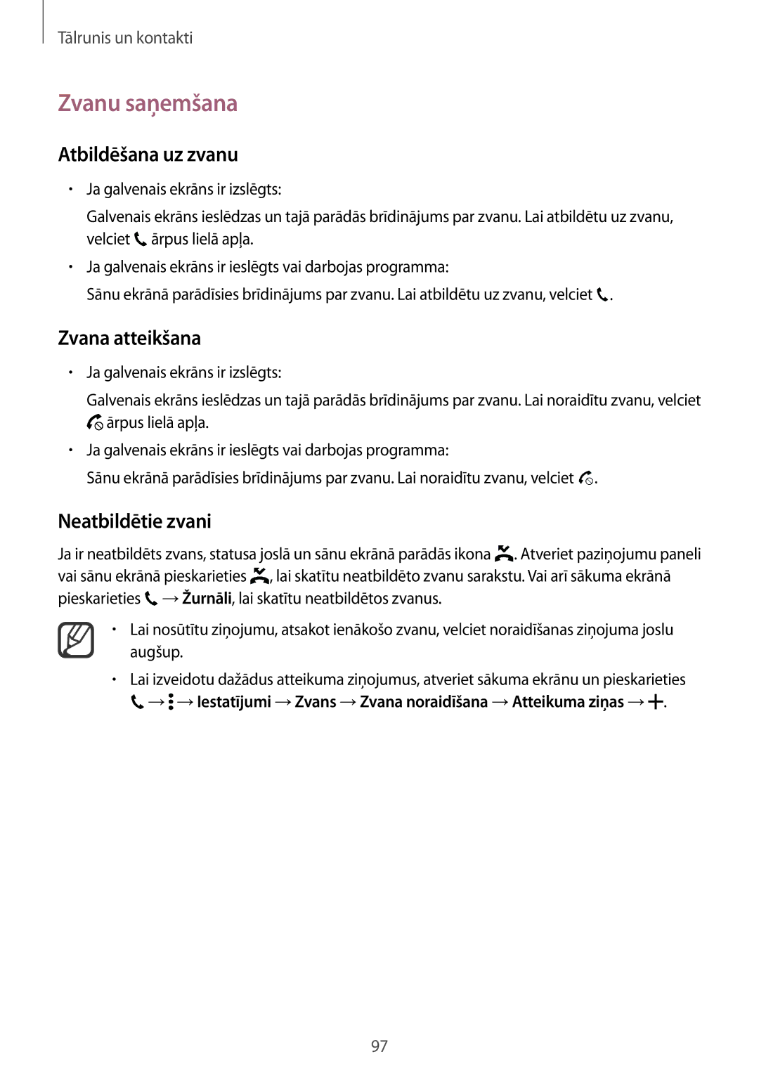 Samsung SM-N915FZWYSEB, SM-N915FZKYSEB manual Zvanu saņemšana, Atbildēšana uz zvanu, Zvana atteikšana, Neatbildētie zvani 