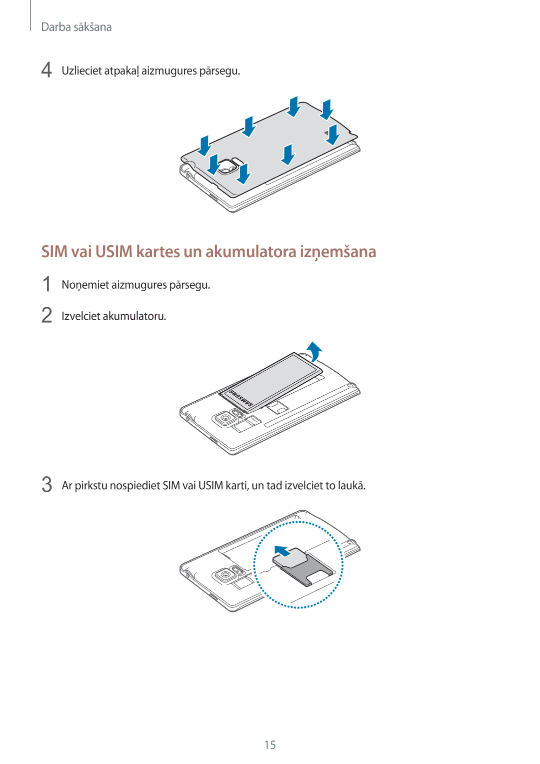 Samsung SM-N915FZWYSEB, SM-N915FZKYSEB SIM vai Usim kartes un akumulatora izņemšana, Uzlieciet atpakaļ aizmugures pārsegu 