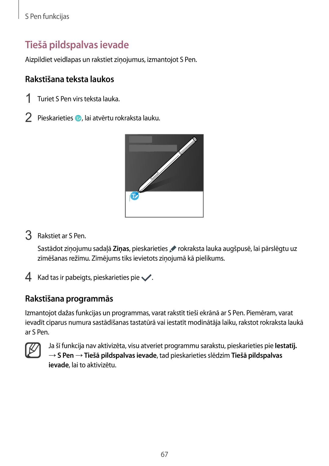 Samsung SM-N915FZWYSEB, SM-N915FZKYSEB manual Tiešā pildspalvas ievade, Rakstīšana teksta laukos, Rakstīšana programmās 