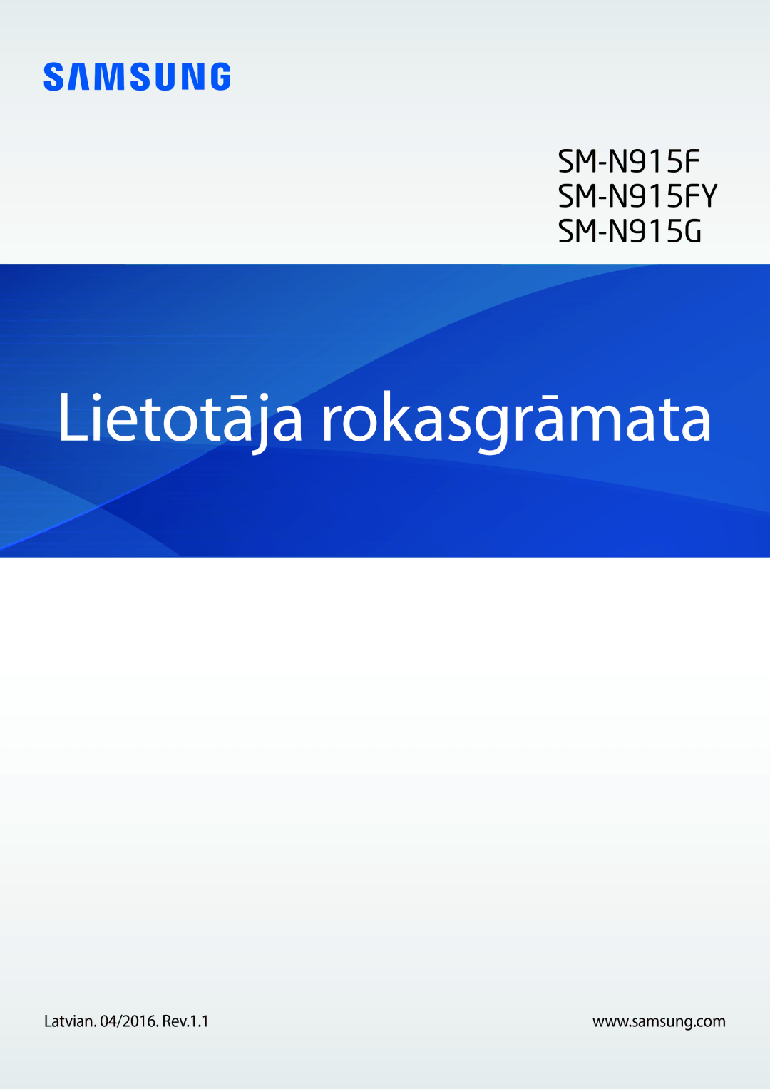 Samsung SM-N915FZWYSEB, SM-N915FZKYSEB manual Lietotāja rokasgrāmata, Latvian /2016. Rev.1.1 