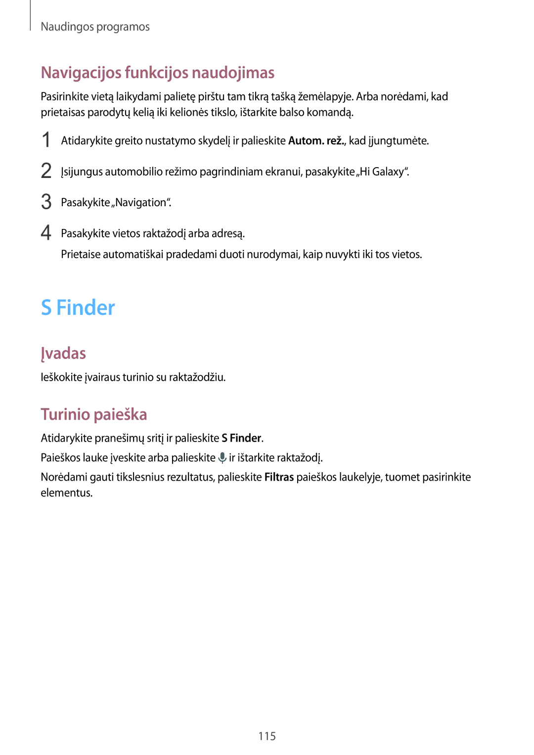 Samsung SM-N915FZWYSEB, SM-N915FZKYSEB manual Finder, Navigacijos funkcijos naudojimas, Turinio paieška 
