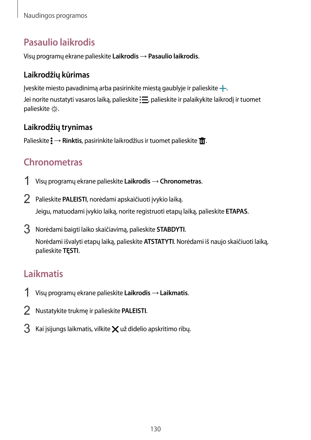 Samsung SM-N915FZKYSEB manual Pasaulio laikrodis, Chronometras, Laikmatis, Laikrodžių kūrimas, Laikrodžių trynimas 