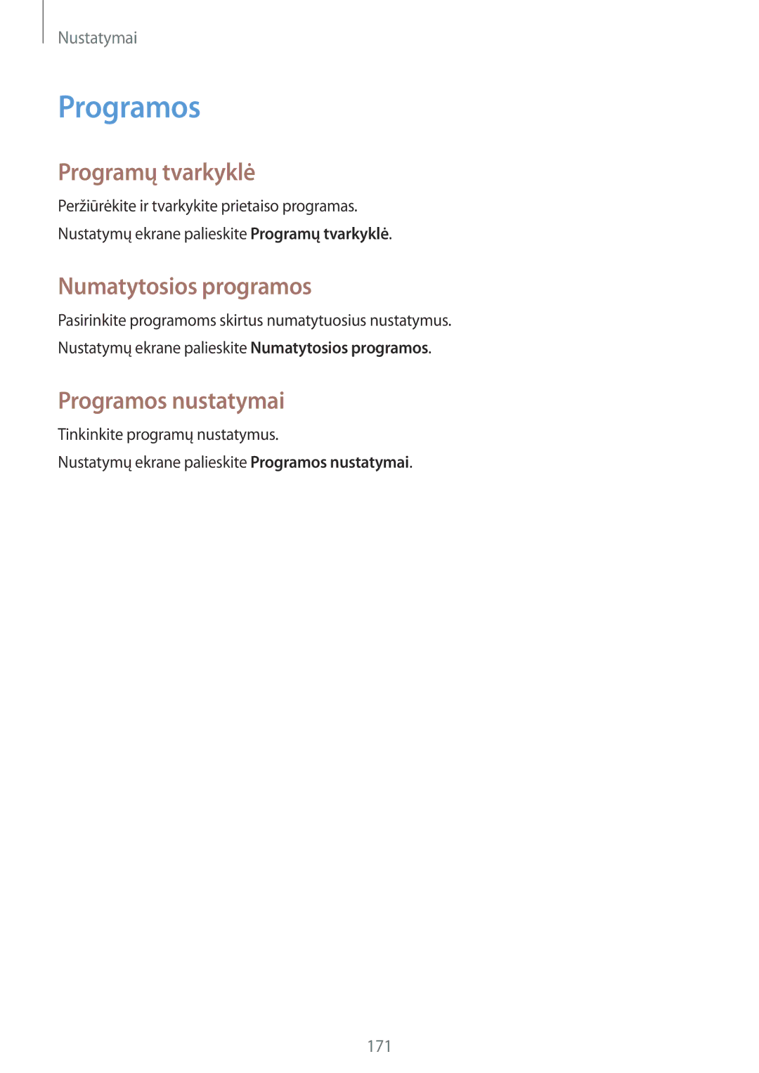 Samsung SM-N915FZWYSEB, SM-N915FZKYSEB manual Programų tvarkyklė, Numatytosios programos, Programos nustatymai 