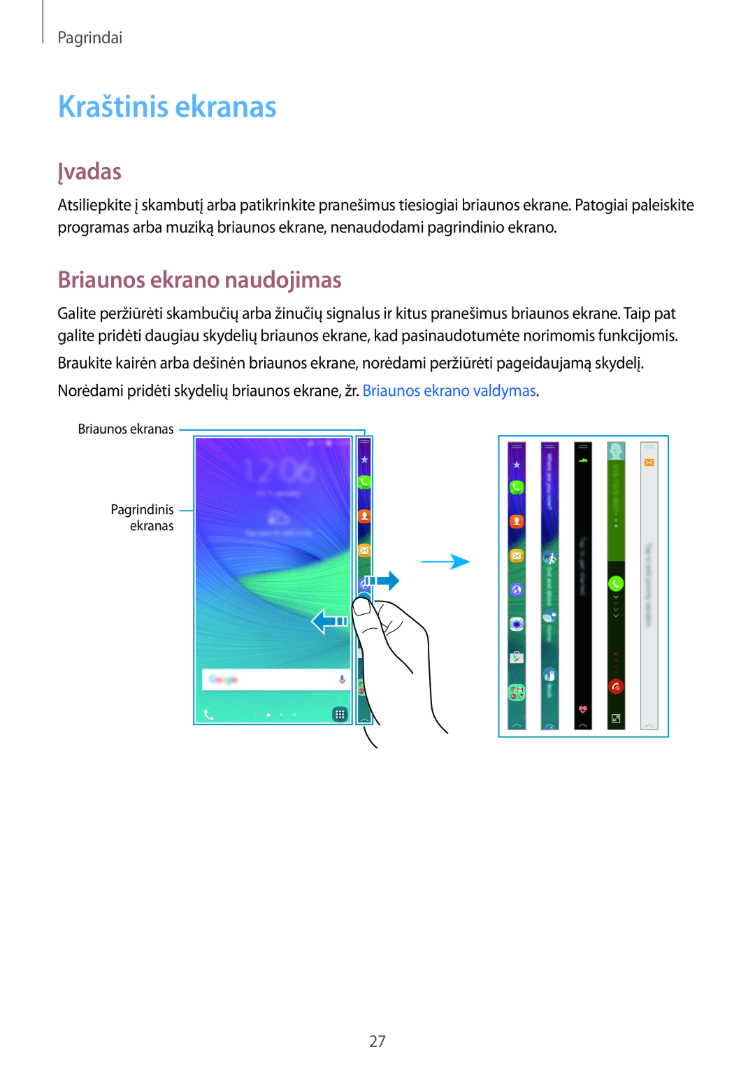 Samsung SM-N915FZWYSEB, SM-N915FZKYSEB manual Kraštinis ekranas, Įvadas, Briaunos ekrano naudojimas 