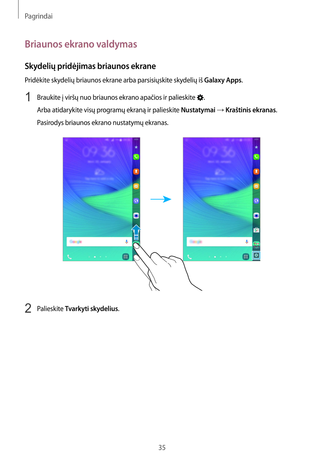 Samsung SM-N915FZWYSEB manual Briaunos ekrano valdymas, Skydelių pridėjimas briaunos ekrane, Palieskite Tvarkyti skydelius 