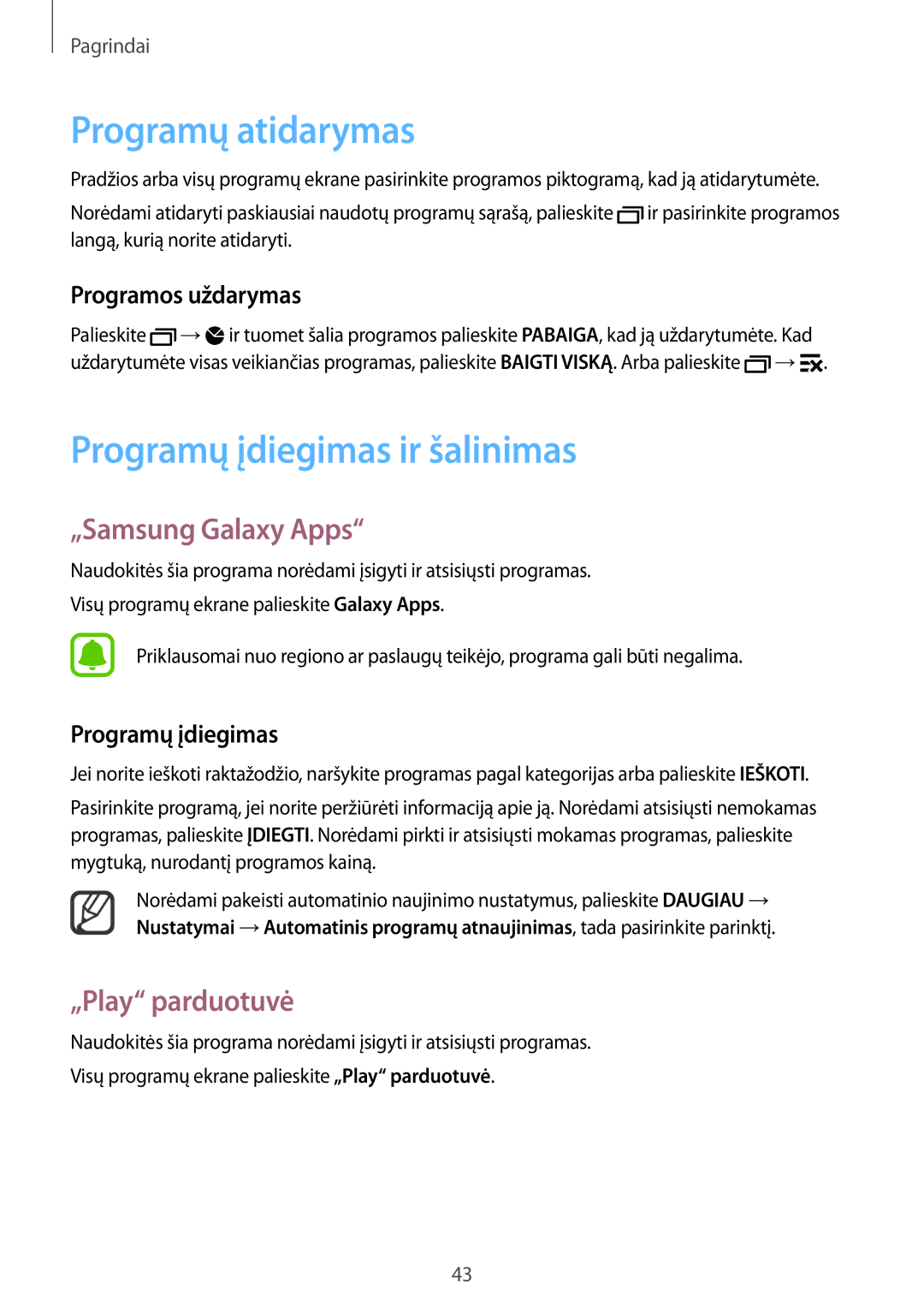 Samsung SM-N915FZWYSEB manual Programų atidarymas, Programų įdiegimas ir šalinimas, „Samsung Galaxy Apps, „Play parduotuvė 