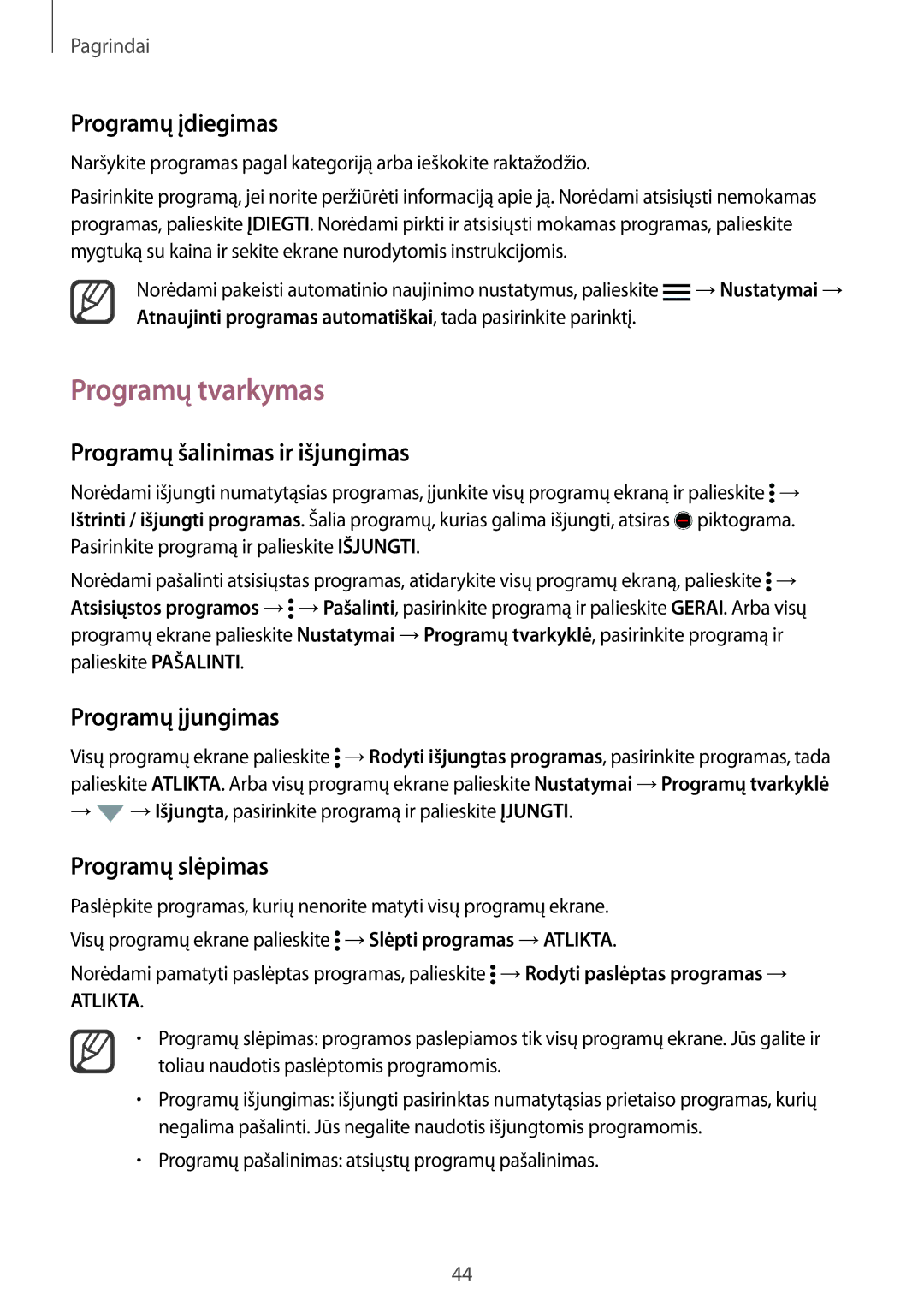 Samsung SM-N915FZKYSEB manual Programų tvarkymas, Programų šalinimas ir išjungimas, Programų įjungimas, Programų slėpimas 