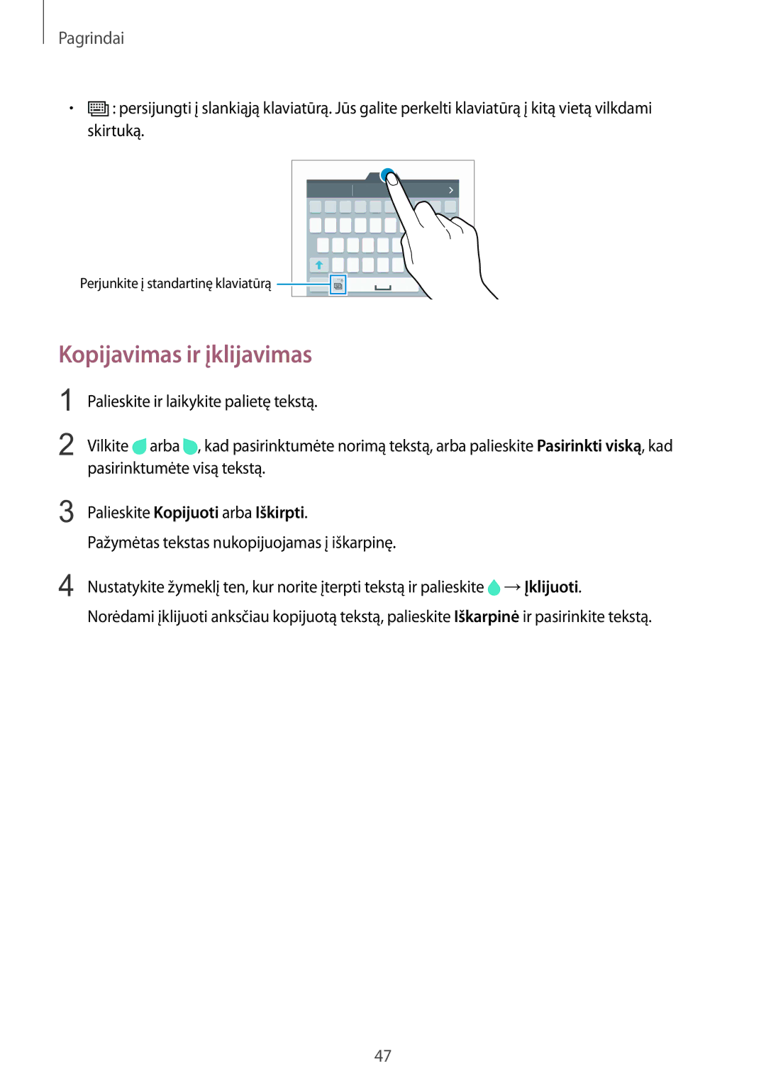 Samsung SM-N915FZWYSEB, SM-N915FZKYSEB manual Kopijavimas ir įklijavimas, Palieskite Kopijuoti arba Iškirpti 