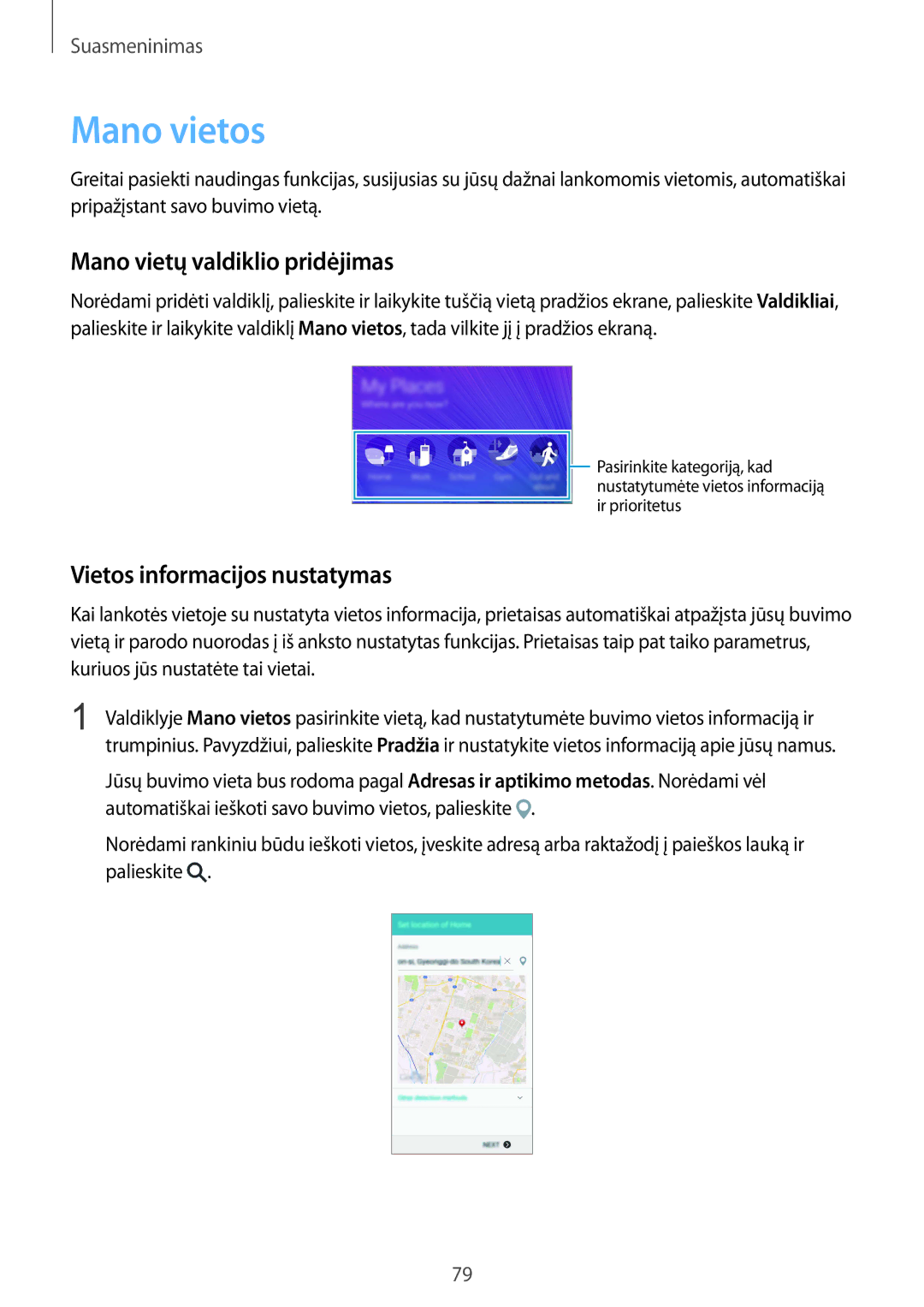 Samsung SM-N915FZWYSEB, SM-N915FZKYSEB manual Mano vietos, Mano vietų valdiklio pridėjimas, Vietos informacijos nustatymas 