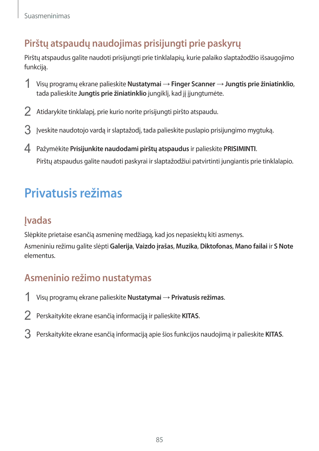 Samsung SM-N915FZWYSEB, SM-N915FZKYSEB manual Privatusis režimas, Pirštų atspaudų naudojimas prisijungti prie paskyrų 