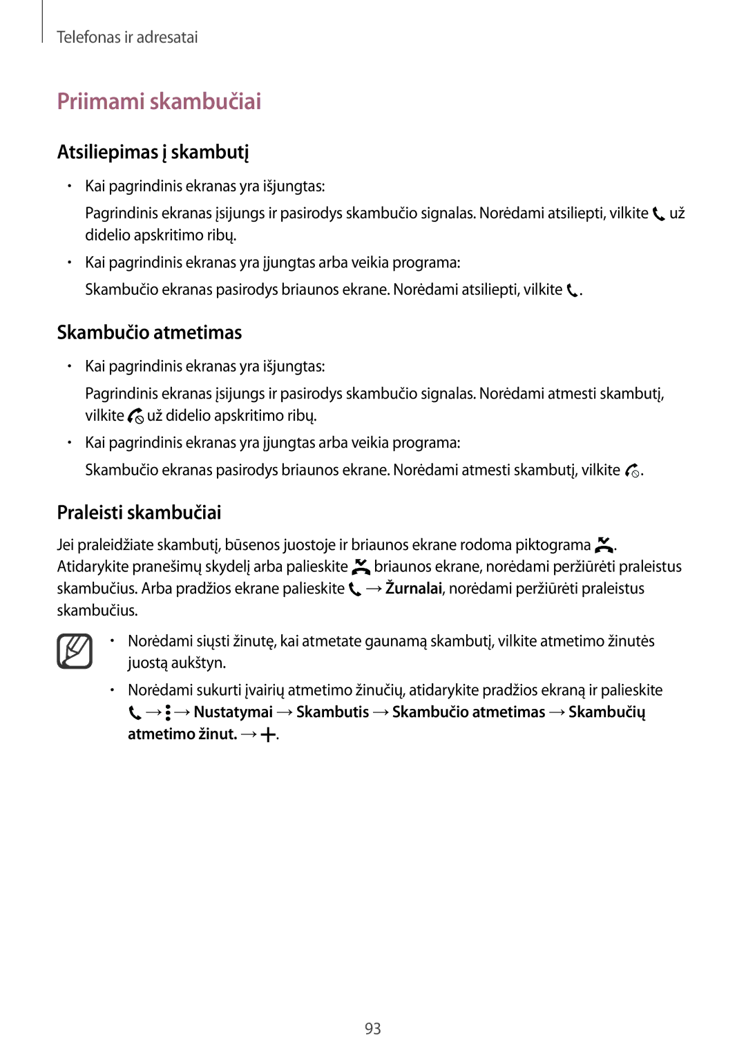 Samsung SM-N915FZWYSEB manual Priimami skambučiai, Atsiliepimas į skambutį, Skambučio atmetimas, Praleisti skambučiai 