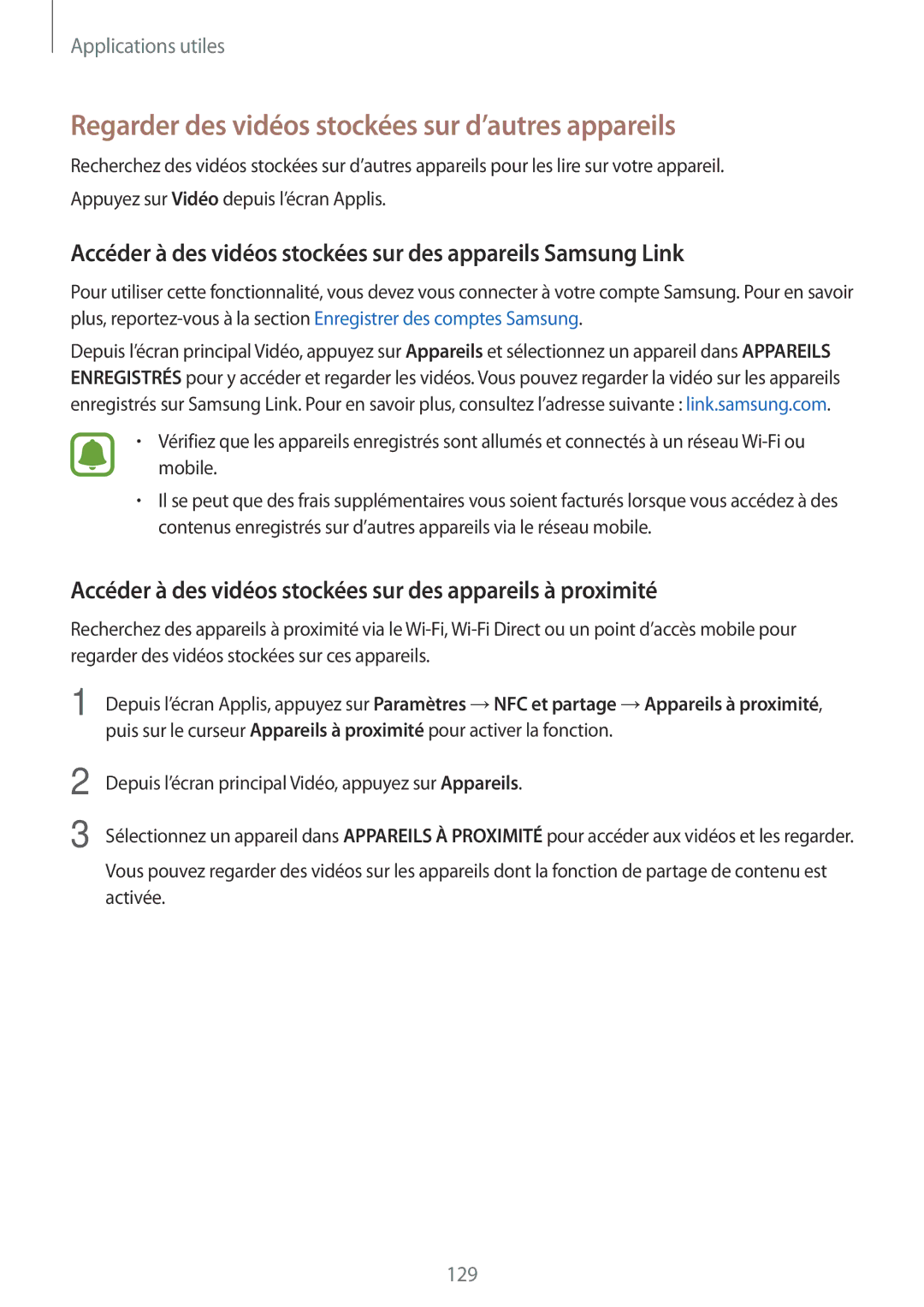 Samsung SM-N915FZWYXEF, SM-N915FZKYXEF manual Regarder des vidéos stockées sur d’autres appareils 