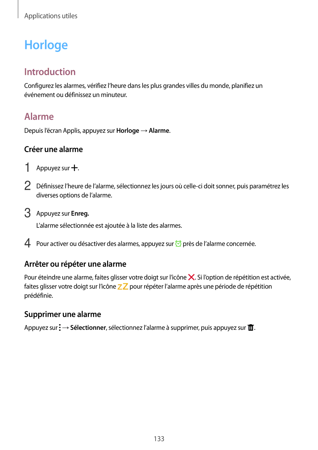 Samsung SM-N915FZWYXEF manual Horloge, Alarme, Créer une alarme, Arrêter ou répéter une alarme, Supprimer une alarme 