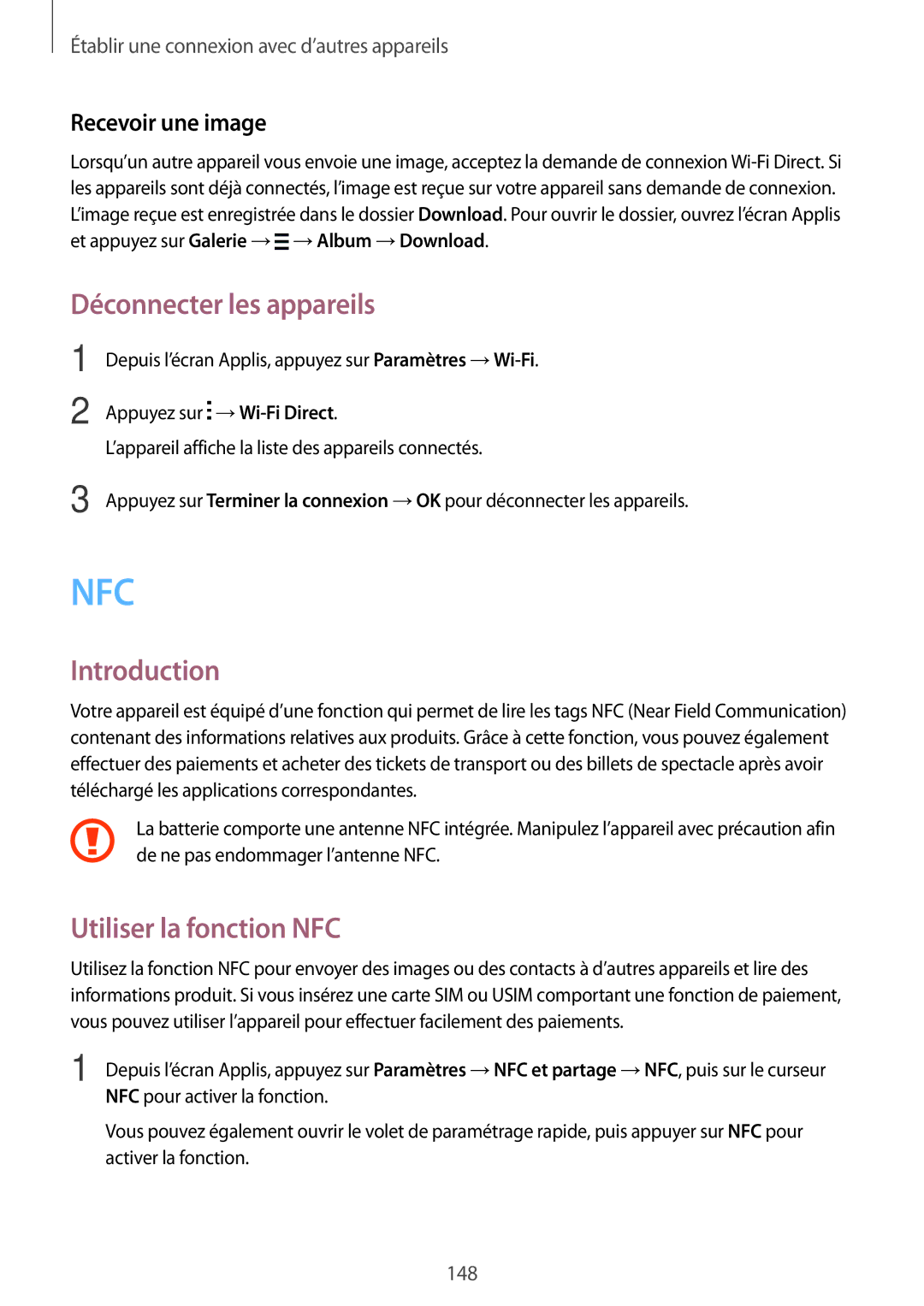 Samsung SM-N915FZKYXEF, SM-N915FZWYXEF manual Déconnecter les appareils, Utiliser la fonction NFC 