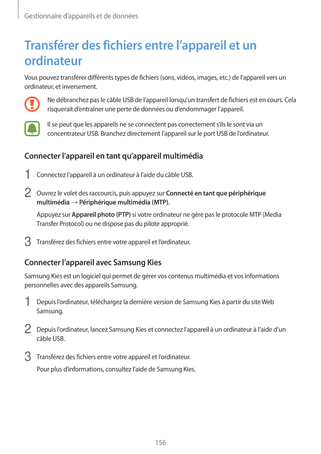 Samsung SM-N915FZKYXEF Transférer des fichiers entre l’appareil et un ordinateur, Connecter l’appareil avec Samsung Kies 