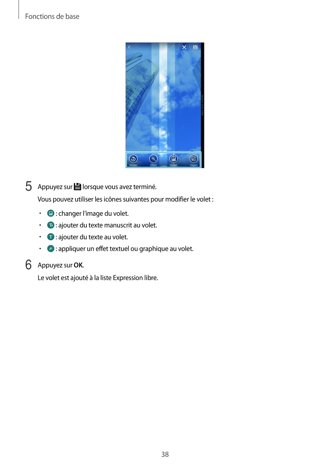 Samsung SM-N915FZKYXEF, SM-N915FZWYXEF manual Fonctions de base 