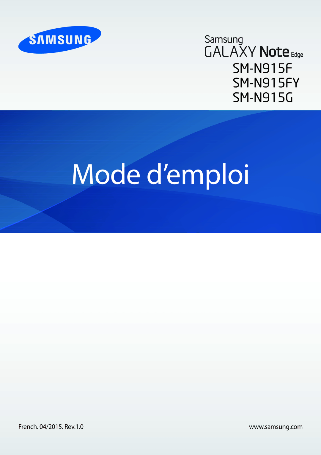 Samsung SM-N915FZWYXEF, SM-N915FZKYXEF manual Mode d’emploi, French /2015. Rev.1.0 