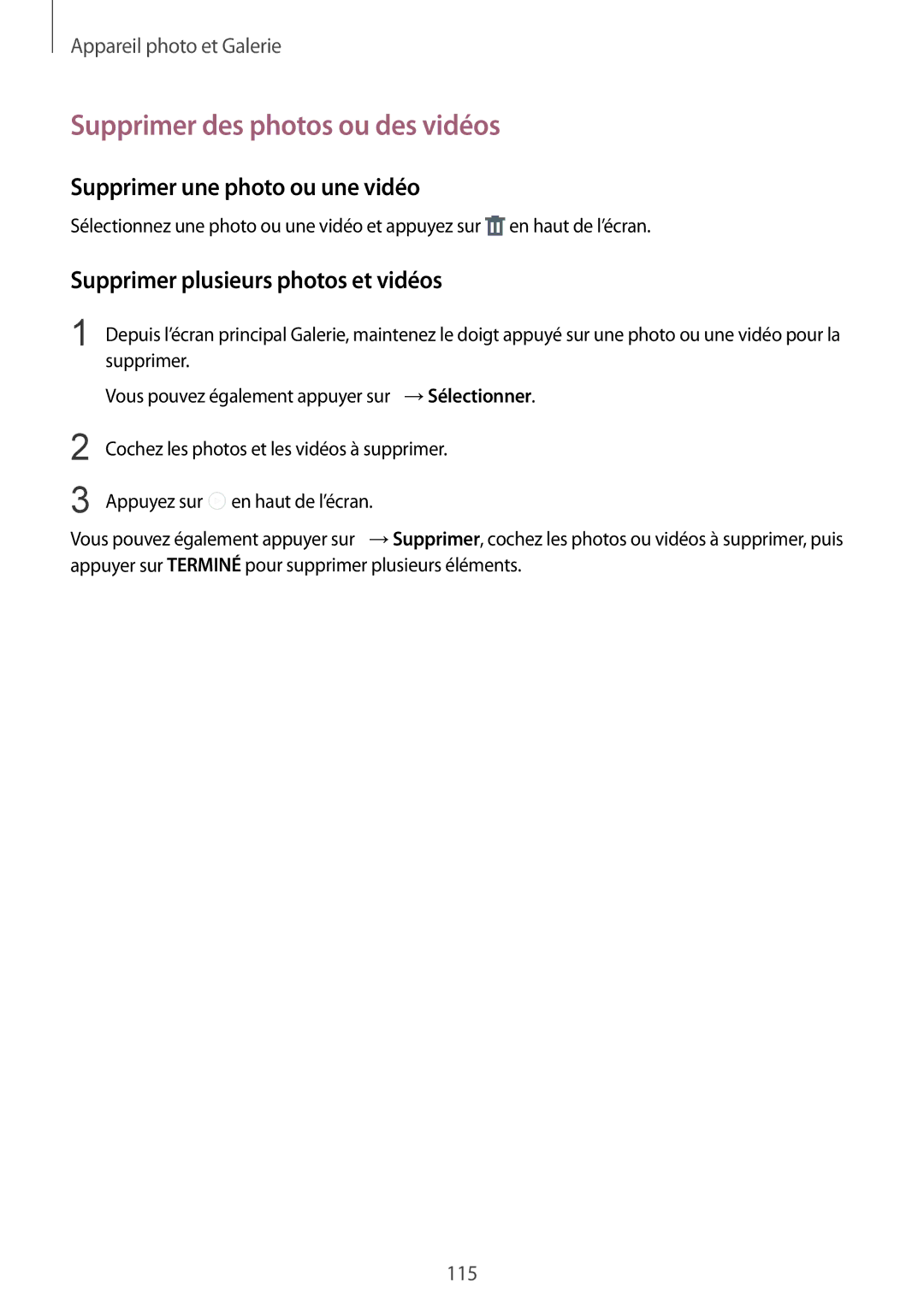 Samsung SM-N915FZWYXEF, SM-N915FZKYXEF manual Supprimer des photos ou des vidéos, Supprimer une photo ou une vidéo 