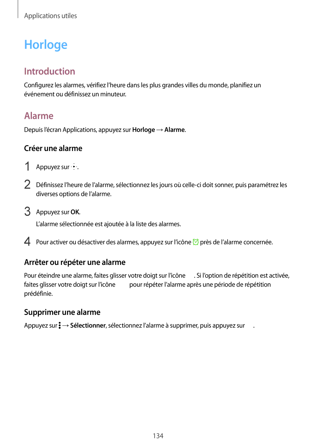 Samsung SM-N915FZKYXEF manual Horloge, Alarme, Créer une alarme, Arrêter ou répéter une alarme, Supprimer une alarme 