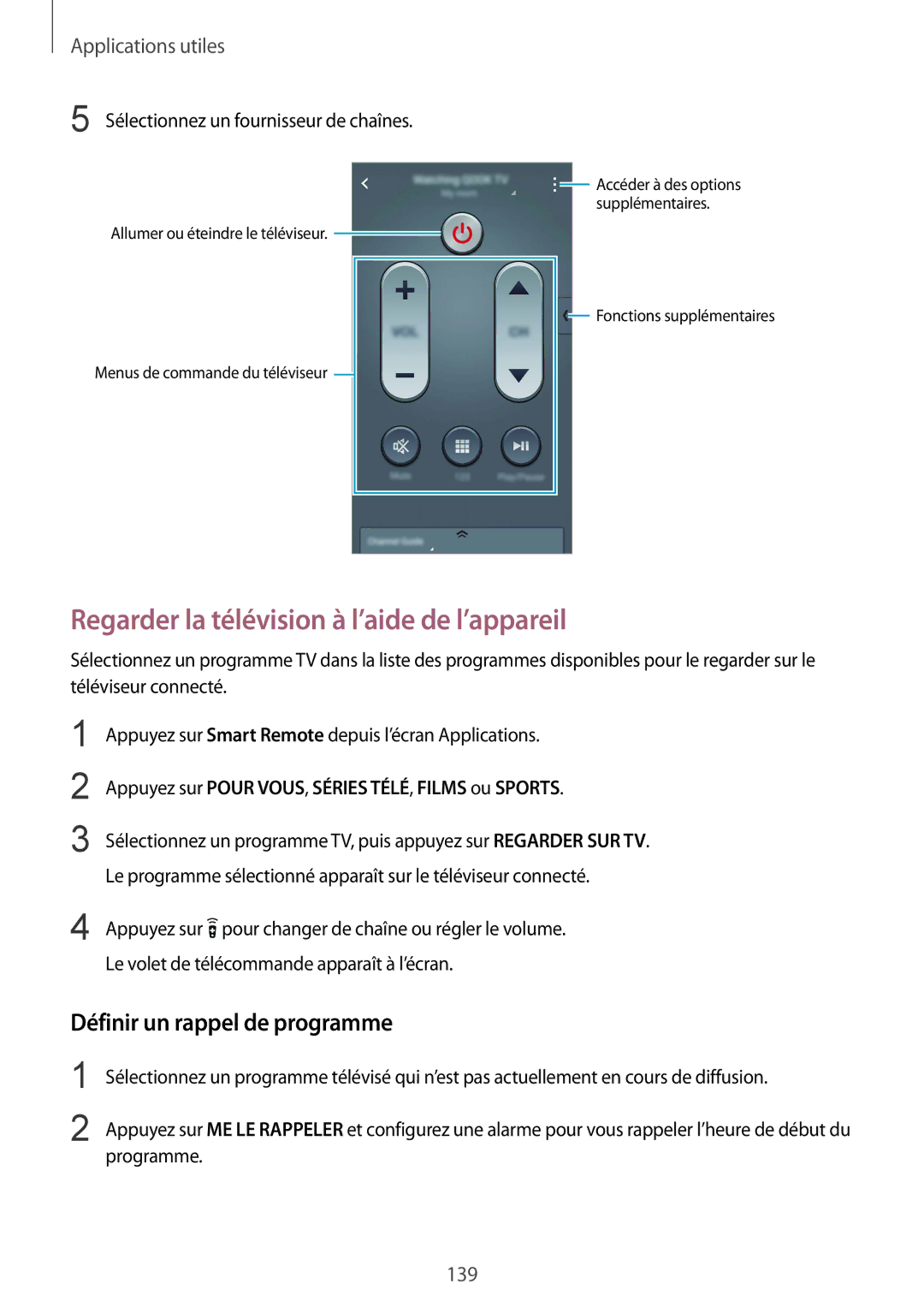 Samsung SM-N915FZWYXEF, SM-N915FZKYXEF manual Regarder la télévision à l’aide de l’appareil, Définir un rappel de programme 