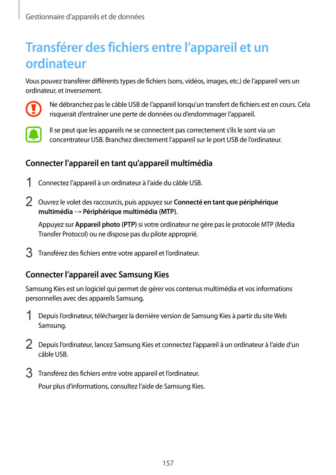 Samsung SM-N915FZWYXEF Transférer des fichiers entre l’appareil et un ordinateur, Connecter l’appareil avec Samsung Kies 