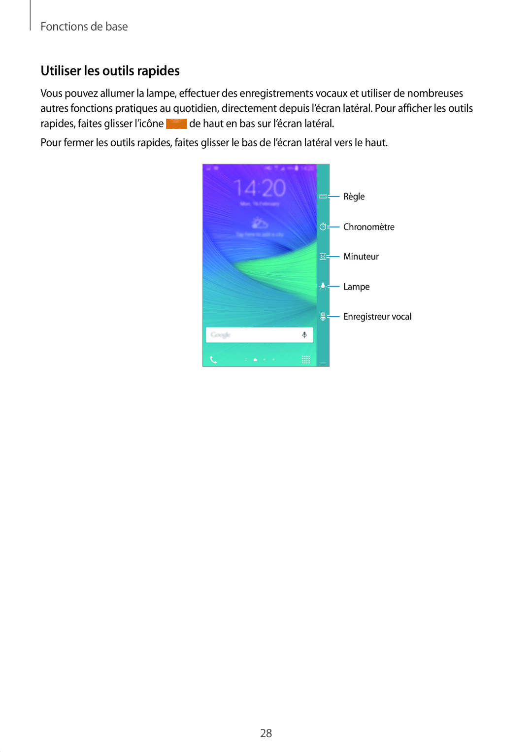 Samsung SM-N915FZKYXEF, SM-N915FZWYXEF manual Utiliser les outils rapides 