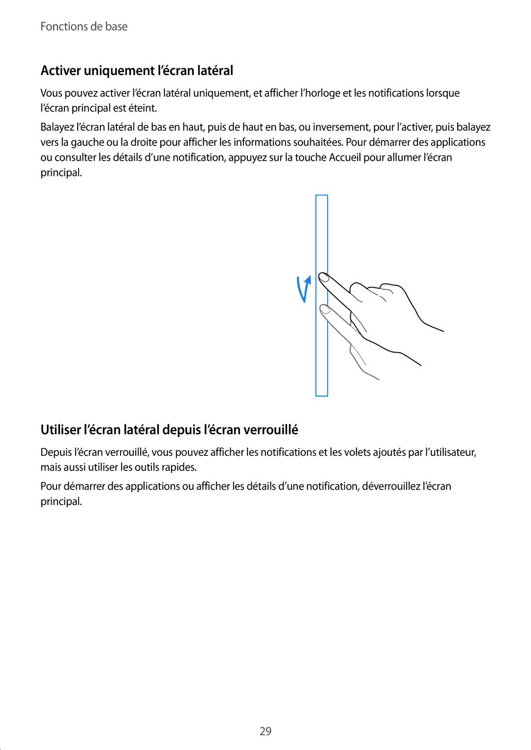 Samsung SM-N915FZWYXEF manual Activer uniquement l’écran latéral, Utiliser l’écran latéral depuis l’écran verrouillé 