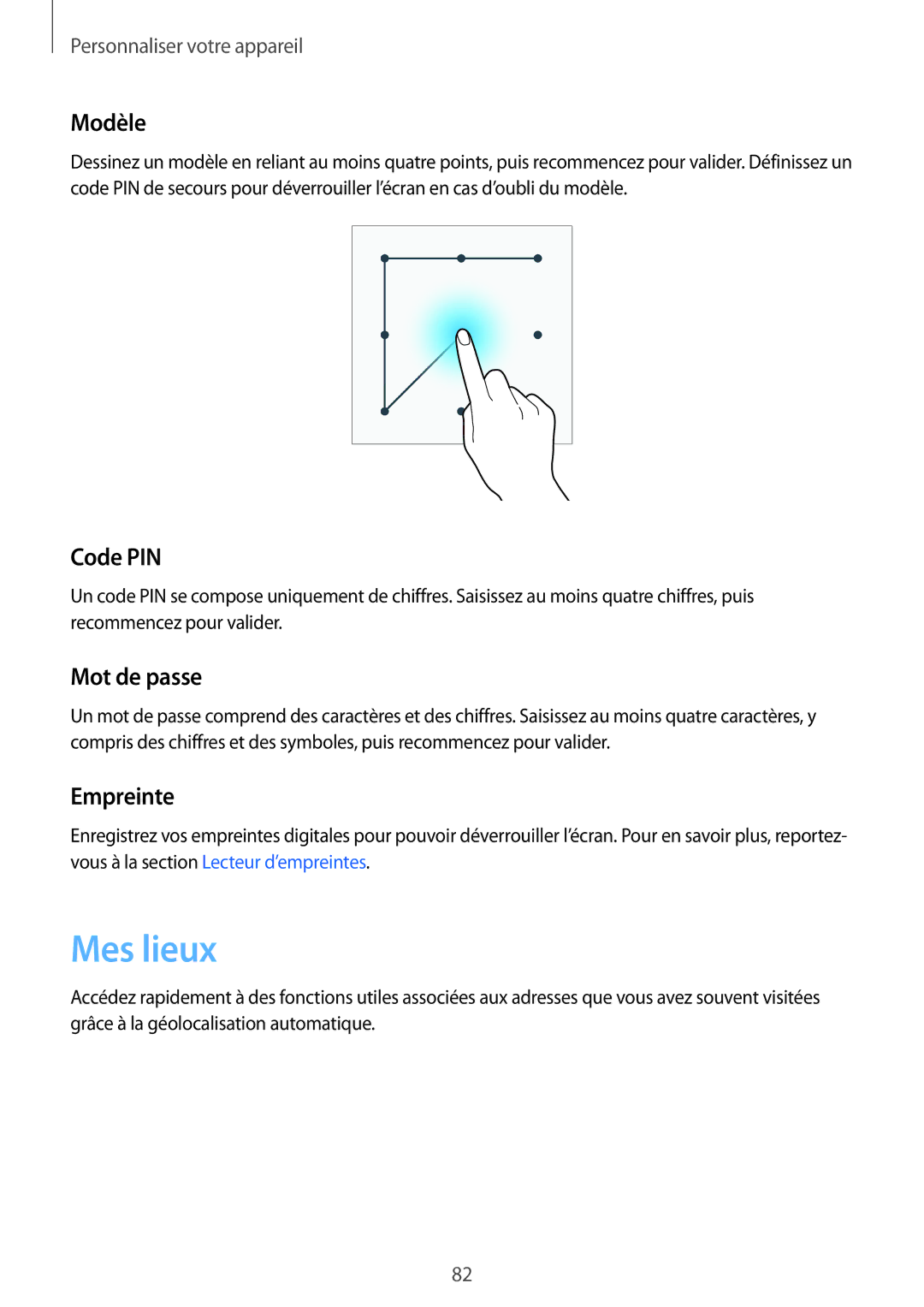 Samsung SM-N915FZKYXEF, SM-N915FZWYXEF manual Mes lieux, Modèle, Code PIN, Mot de passe, Empreinte 