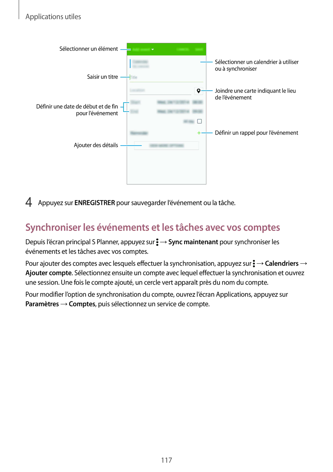 Samsung SM-N915FZWYXEF, SM-N915FZKYXEF manual Synchroniser les événements et les tâches avec vos comptes 