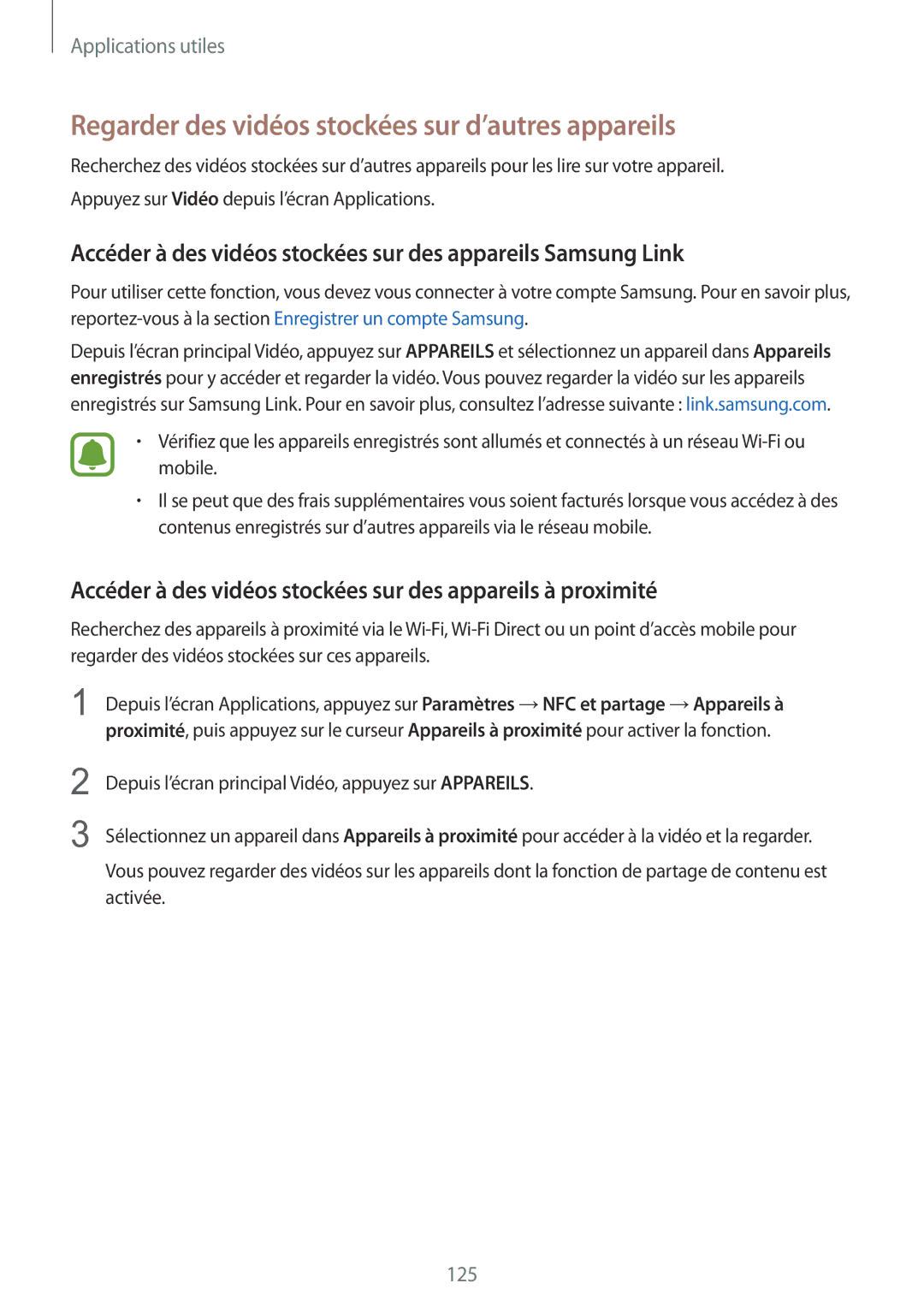 Samsung SM-N915FZWYXEF, SM-N915FZKYXEF manual Regarder des vidéos stockées sur d’autres appareils 