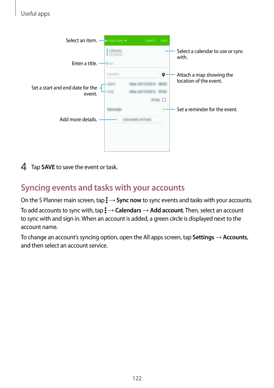 Samsung SM-N915FZWEXEV, SM-N915FZWEKSA Syncing events and tasks with your accounts, Tap Save to save the event or task 