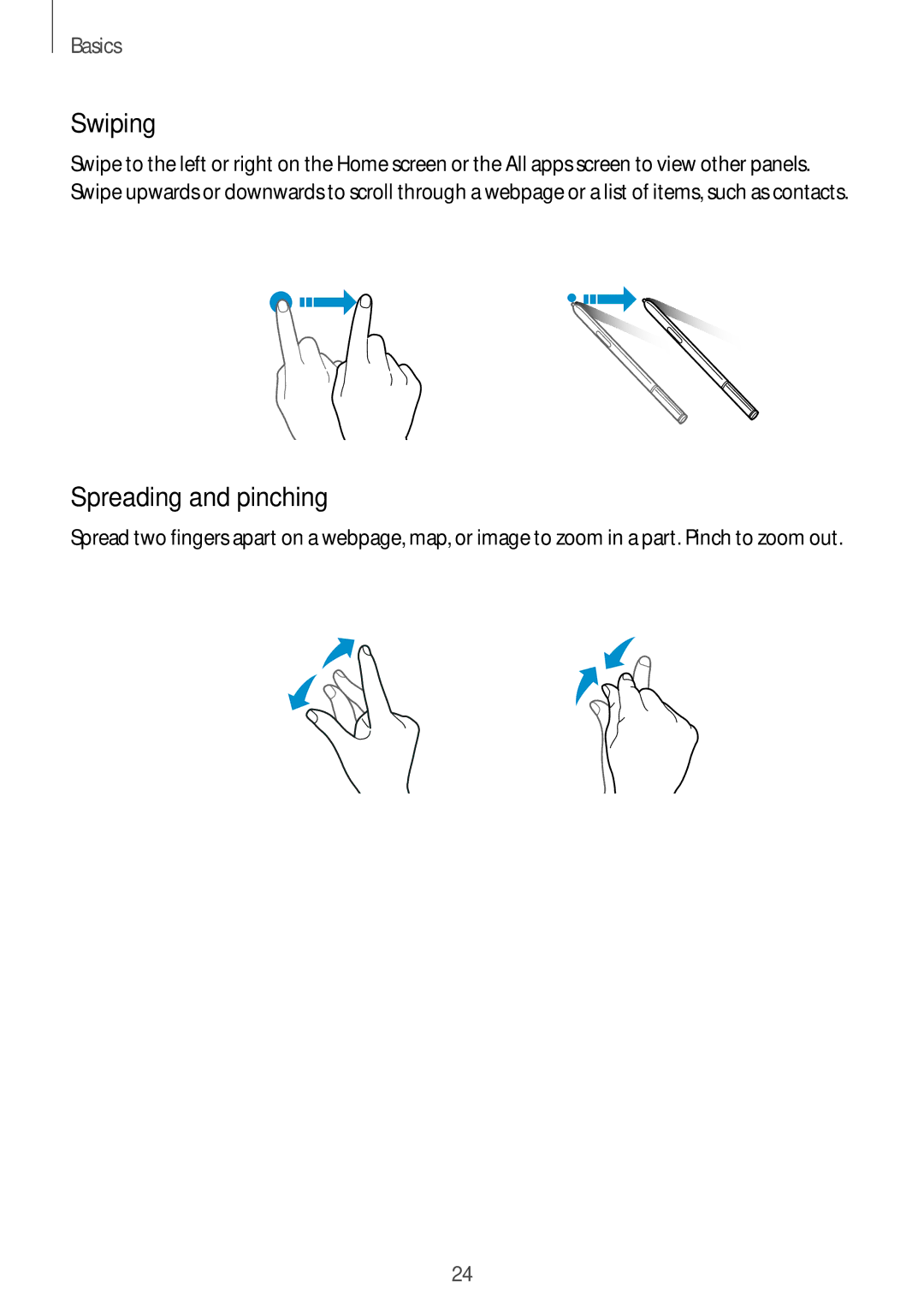 Samsung SM-N915FZKEILO, SM-N915FZWEKSA, SM-N915FZKEXEV, SM-N915FZWEXEV, SM-N915FZWEILO manual Swiping, Spreading and pinching 
