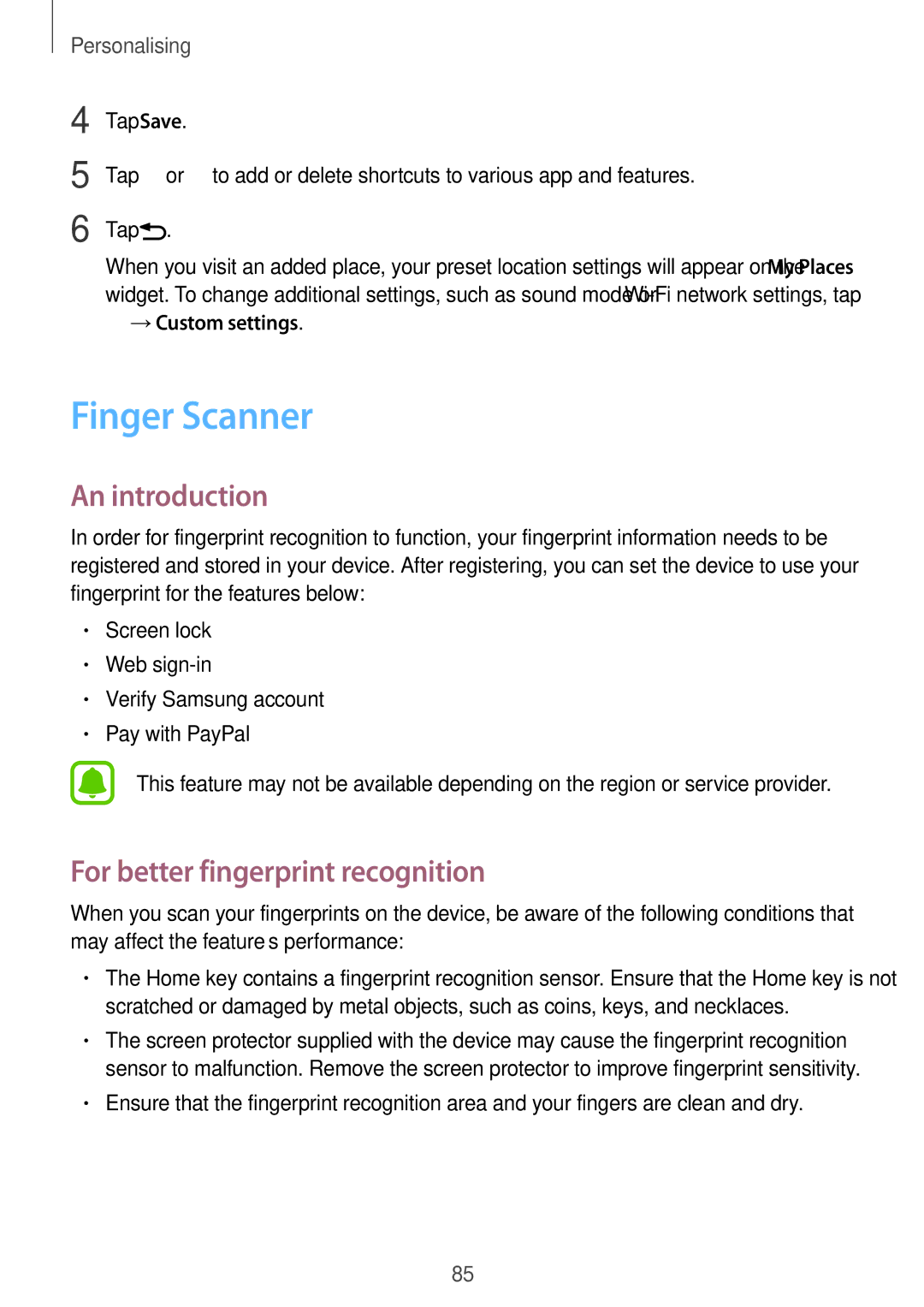 Samsung SM-N915FZWEKSA, SM-N915FZKEXEV, SM-N915FZWEXEV Finger Scanner, For better fingerprint recognition, →Custom settings 