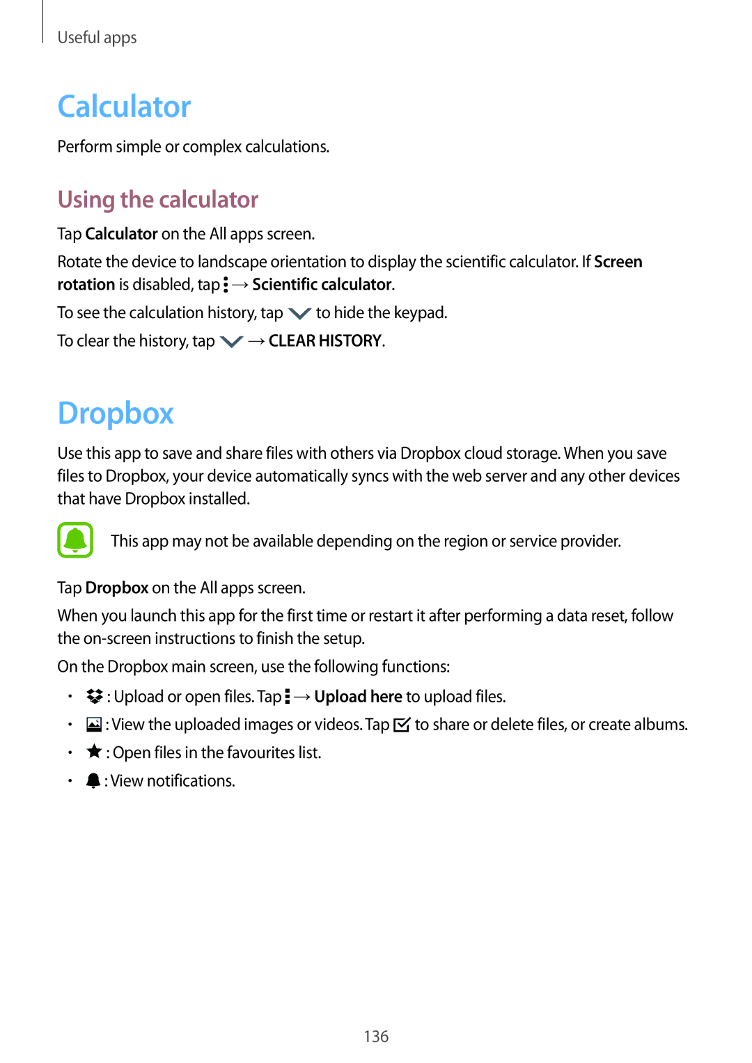 Samsung SM-N915FZWYITV, SM-N915FZWYEUR Calculator, Dropbox, Using the calculator, Perform simple or complex calculations 