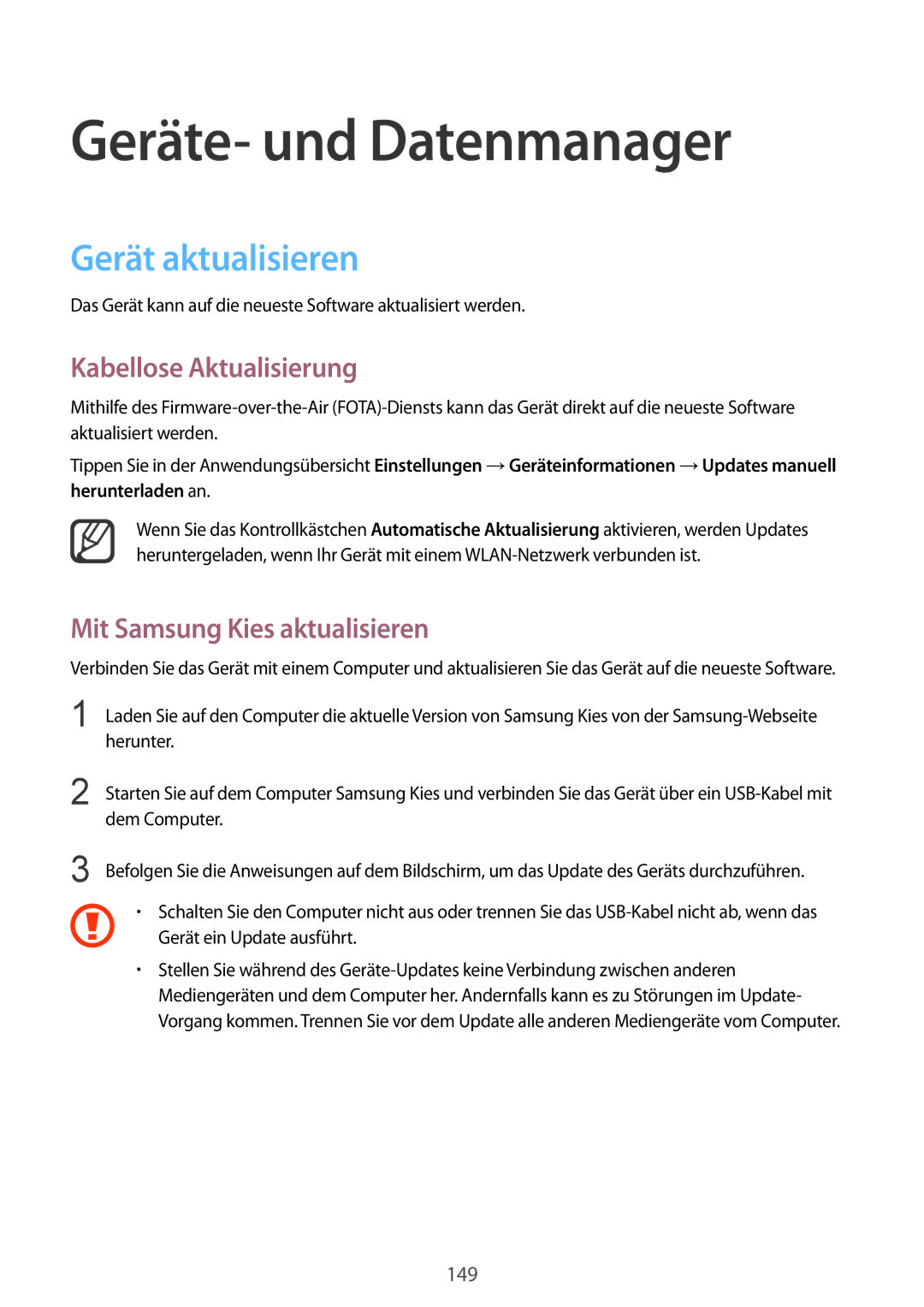 Samsung SM-N915FZKYEUR, SM-N915FZWYEUR manual Geräte- und Datenmanager, Gerät aktualisieren, Kabellose Aktualisierung 