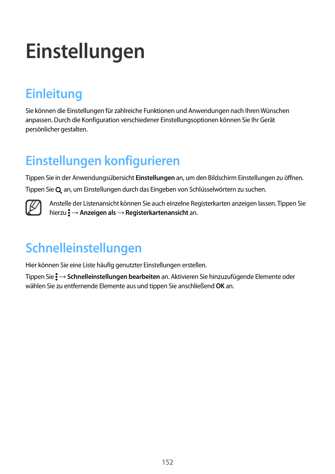 Samsung SM-N915FZKYDBT, SM-N915FZWYEUR, SM-N915FZKYATO Einleitung, Einstellungen konfigurieren, Schnelleinstellungen 