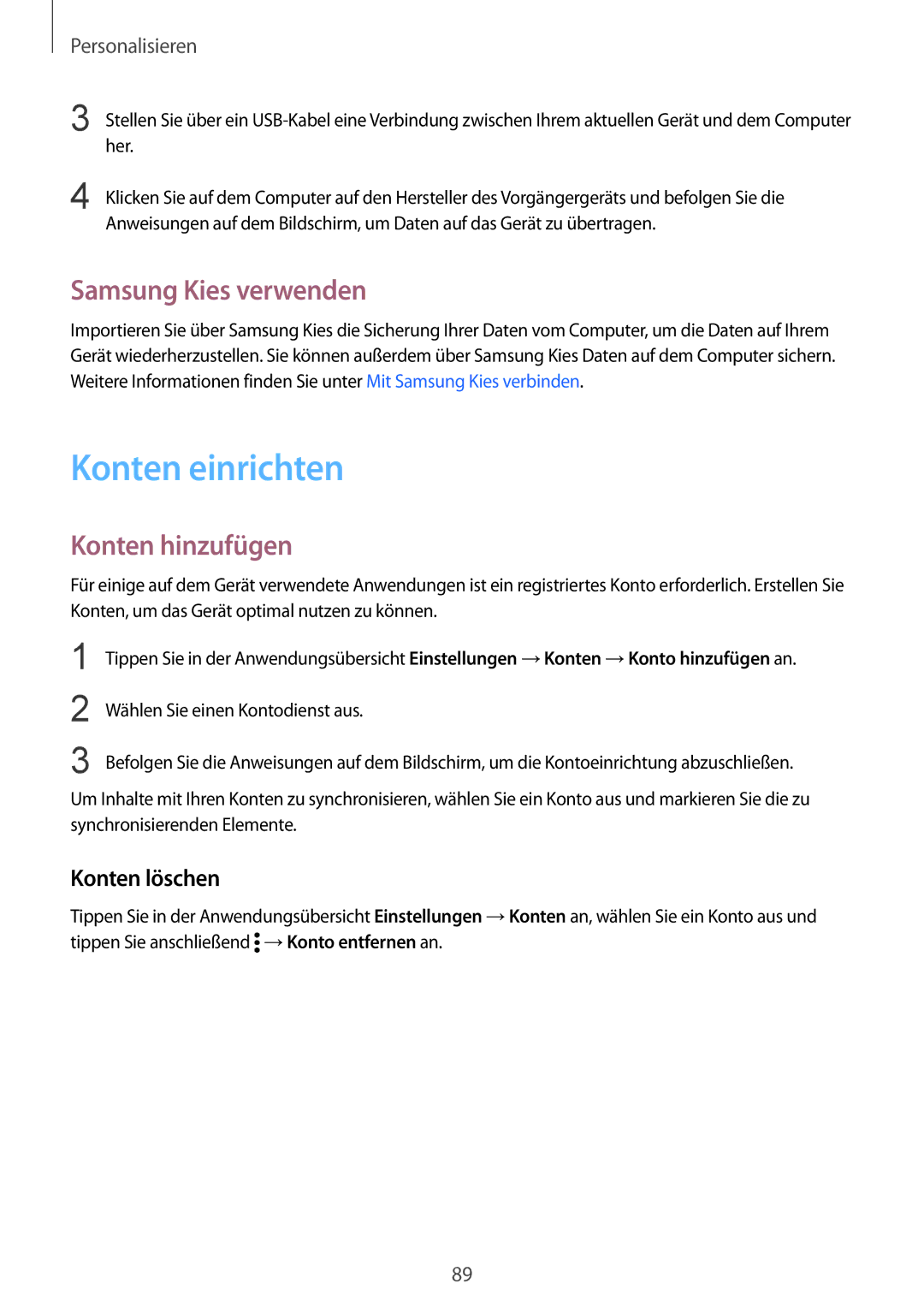 Samsung SM-N915FZKYATO, SM-N915FZWYEUR manual Konten einrichten, Samsung Kies verwenden, Konten hinzufügen, Konten löschen 