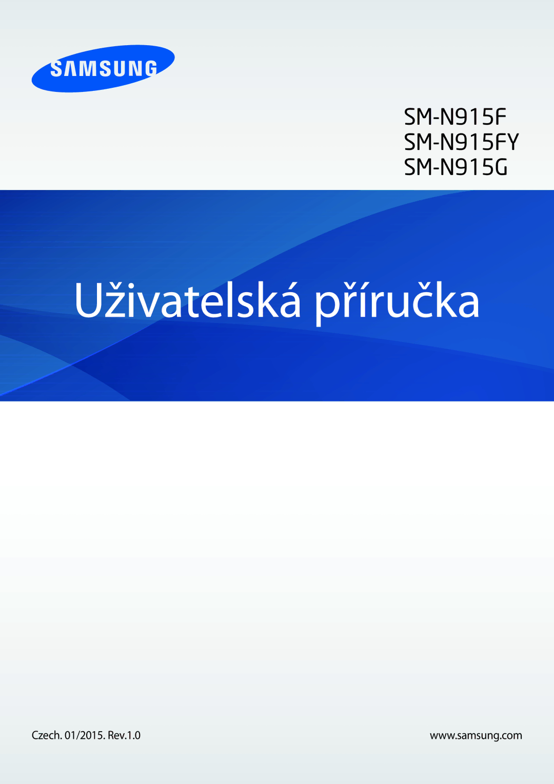 Samsung SM-N915FZKYATO, SM-N915FZWYEUR, SM-N915FZWYXEO, SM-N915FZKYEUR, SM-N915FZWYATO manual Uživatelská příručka 