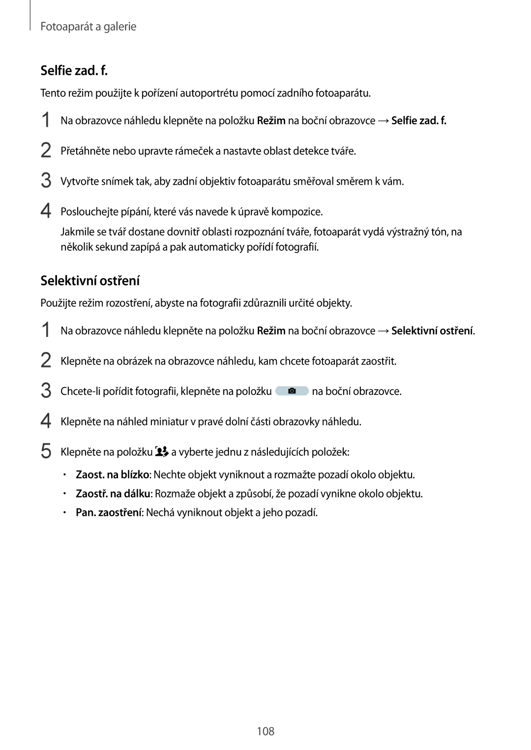 Samsung SM-N915FZWYATO, SM-N915FZWYEUR, SM-N915FZKYATO, SM-N915FZWYXEO, SM-N915FZKYEUR manual Selfie zad. f, Selektivní ostření 
