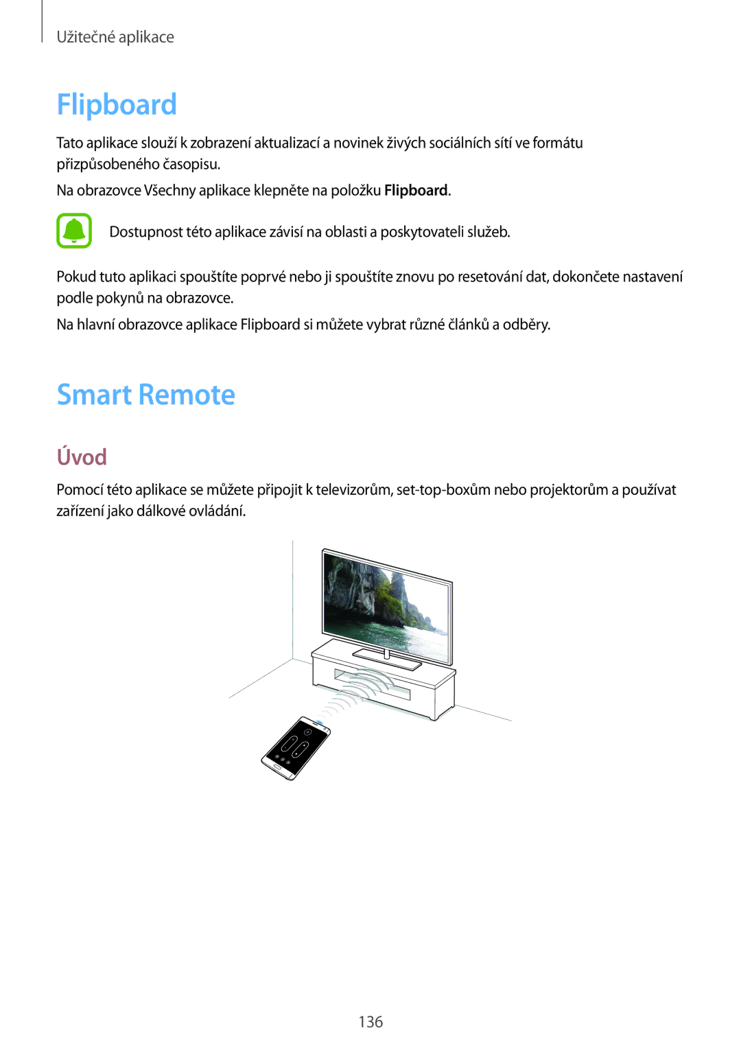 Samsung SM-N915FZKYAUT, SM-N915FZWYEUR, SM-N915FZKYATO, SM-N915FZWYXEO, SM-N915FZKYEUR, SM-N915FZWYATO Flipboard, Smart Remote 